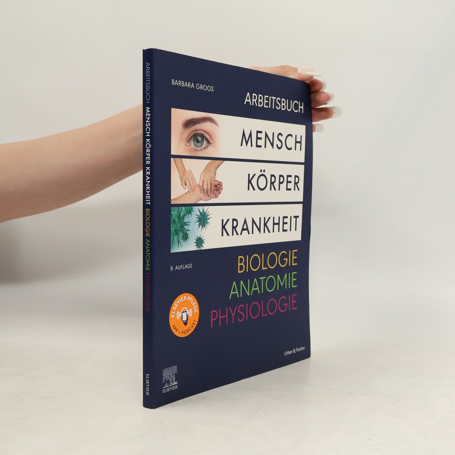 Arbeitsbuch zu Mensch Körper Krankheit & Biologie Anatomie Physiologie - 8. Auflage
