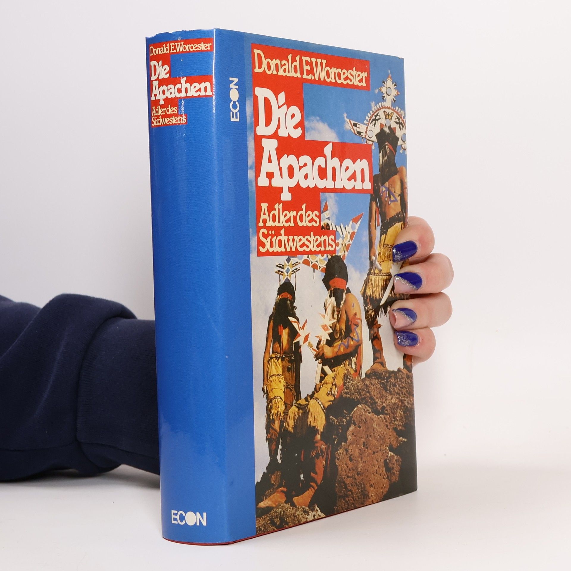 Donald E. Worcester Die Apachen