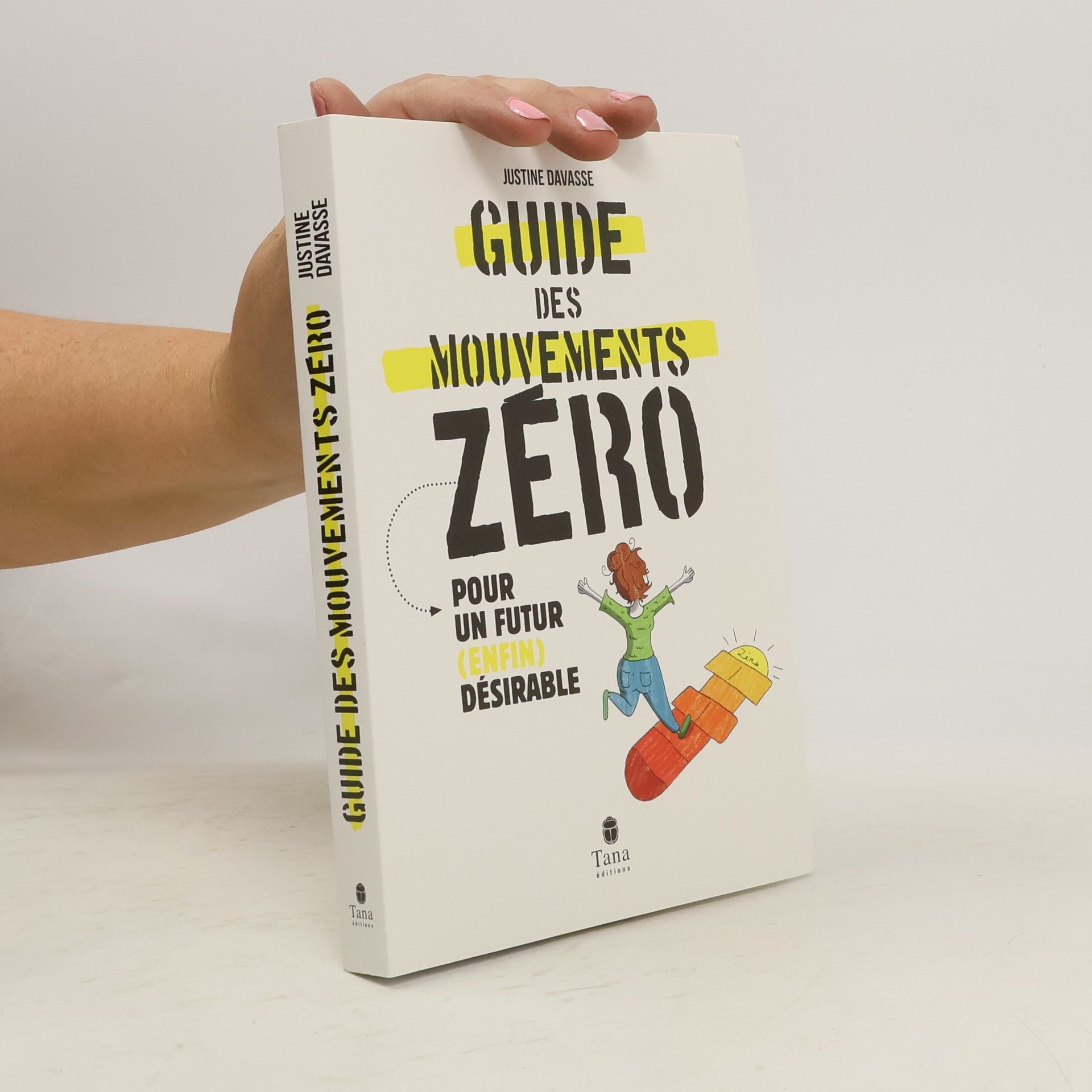 Justine Davasse Guide des mouvements zéro