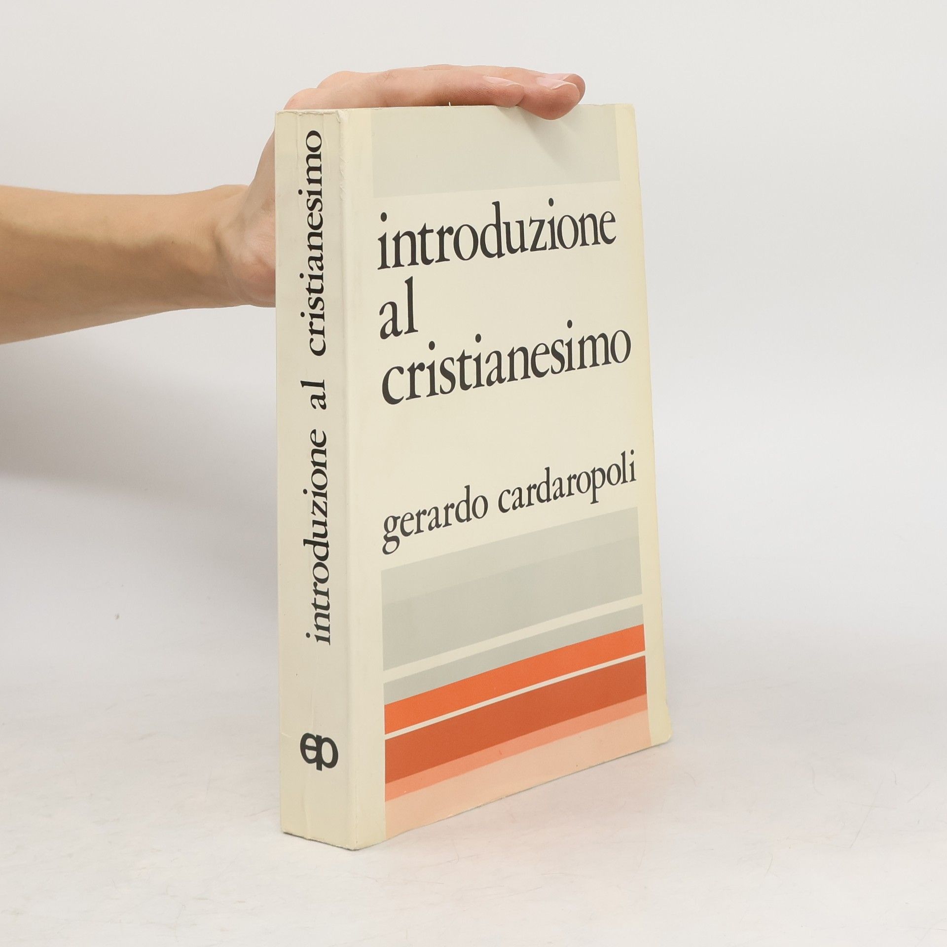 Gerardo Cardaropoli Introduzione al Cristianesimo