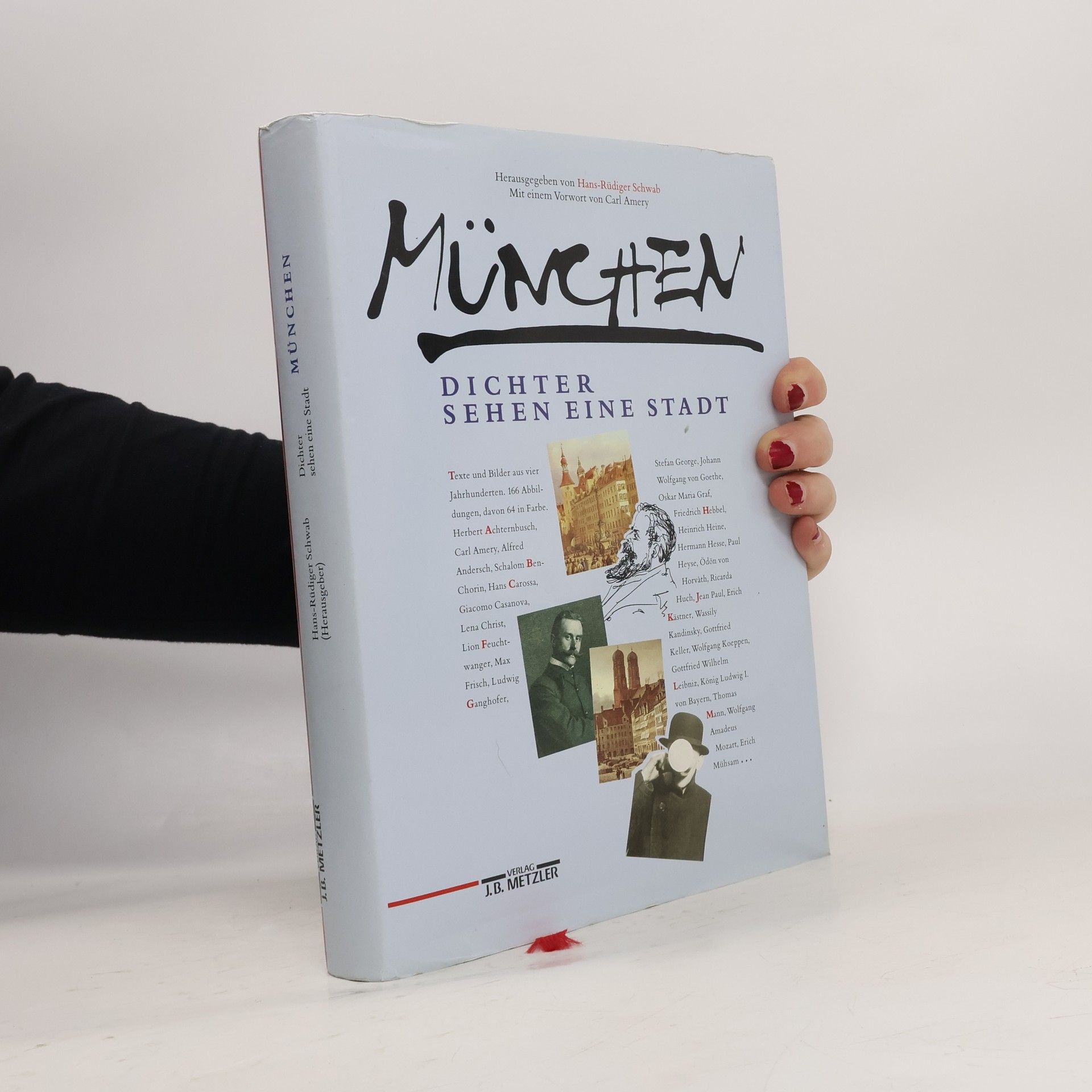 Hans-Rüdiger Schwab München. Dichter sehen eine Stadt