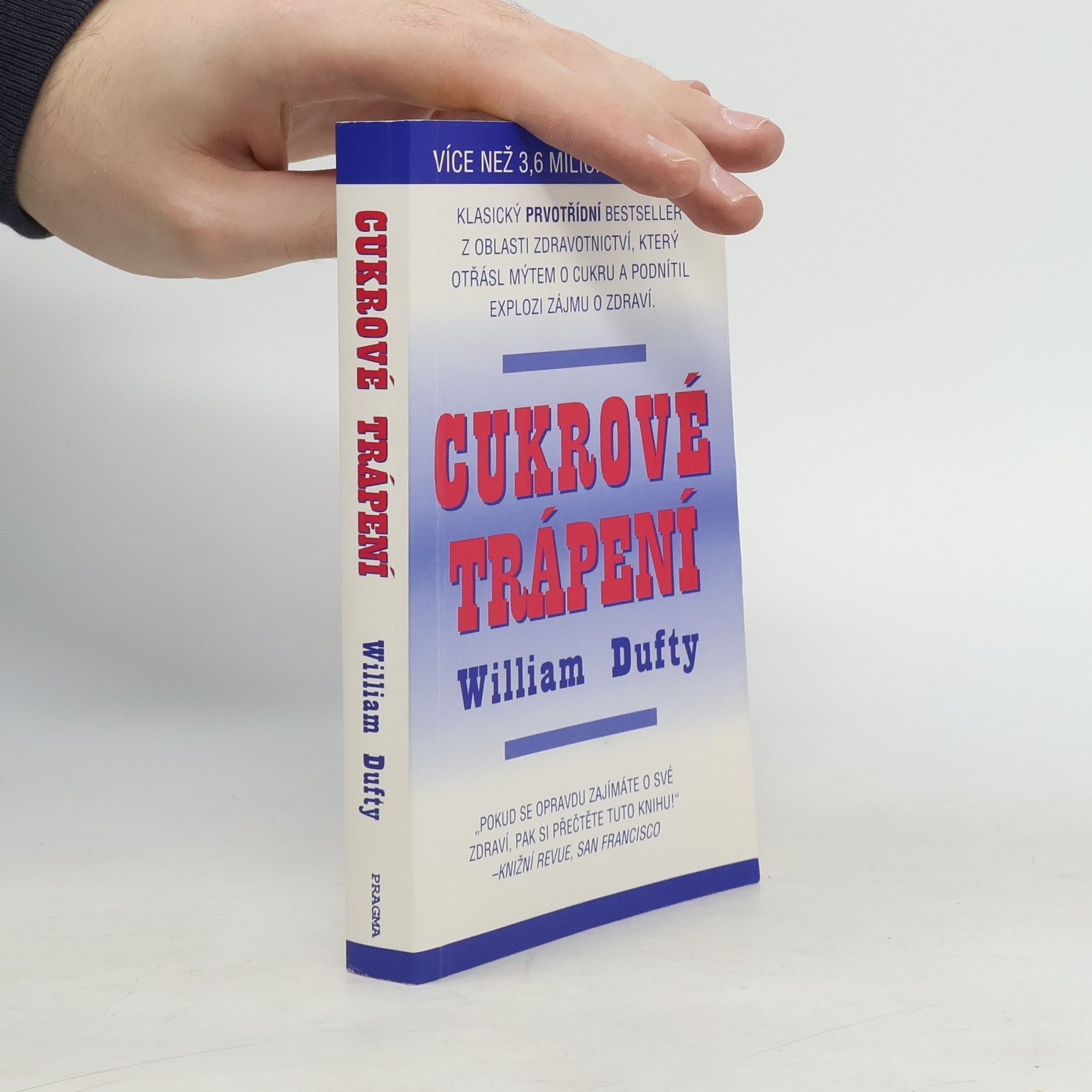 William Dufty Cukrové trápení