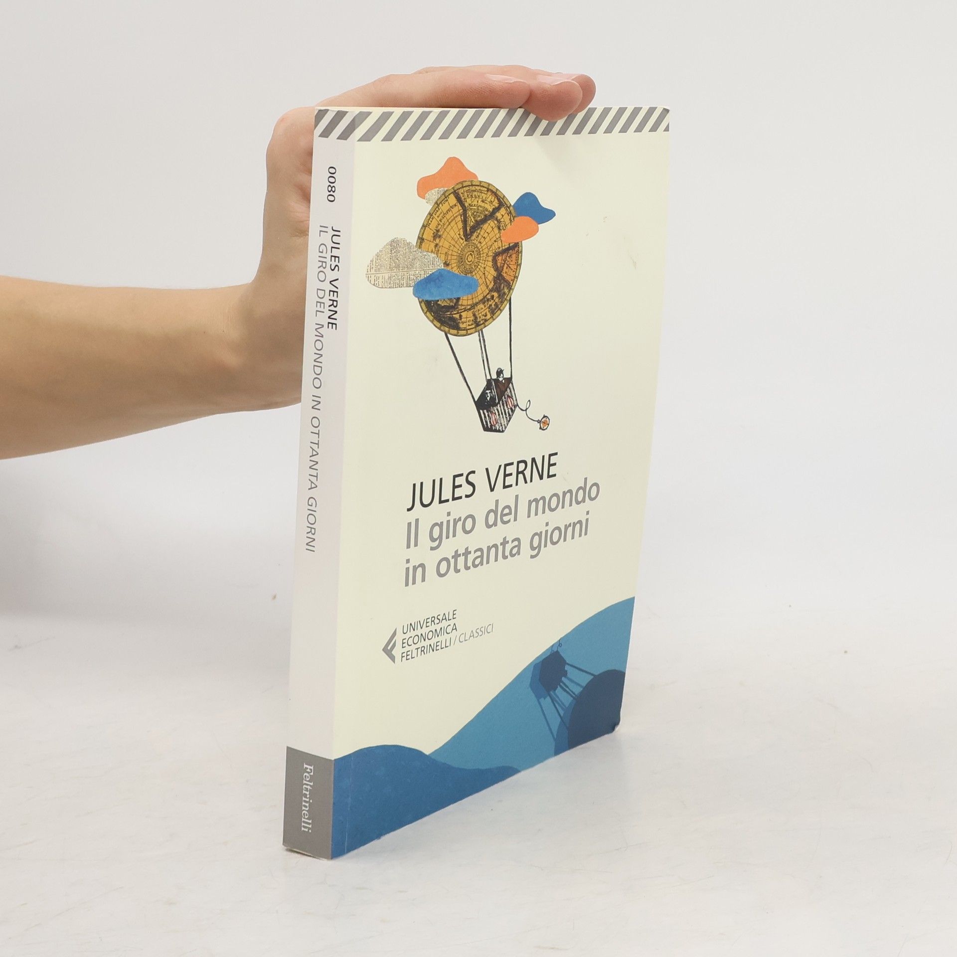 Jules Verne Il giro del mondo in ottanta giorni