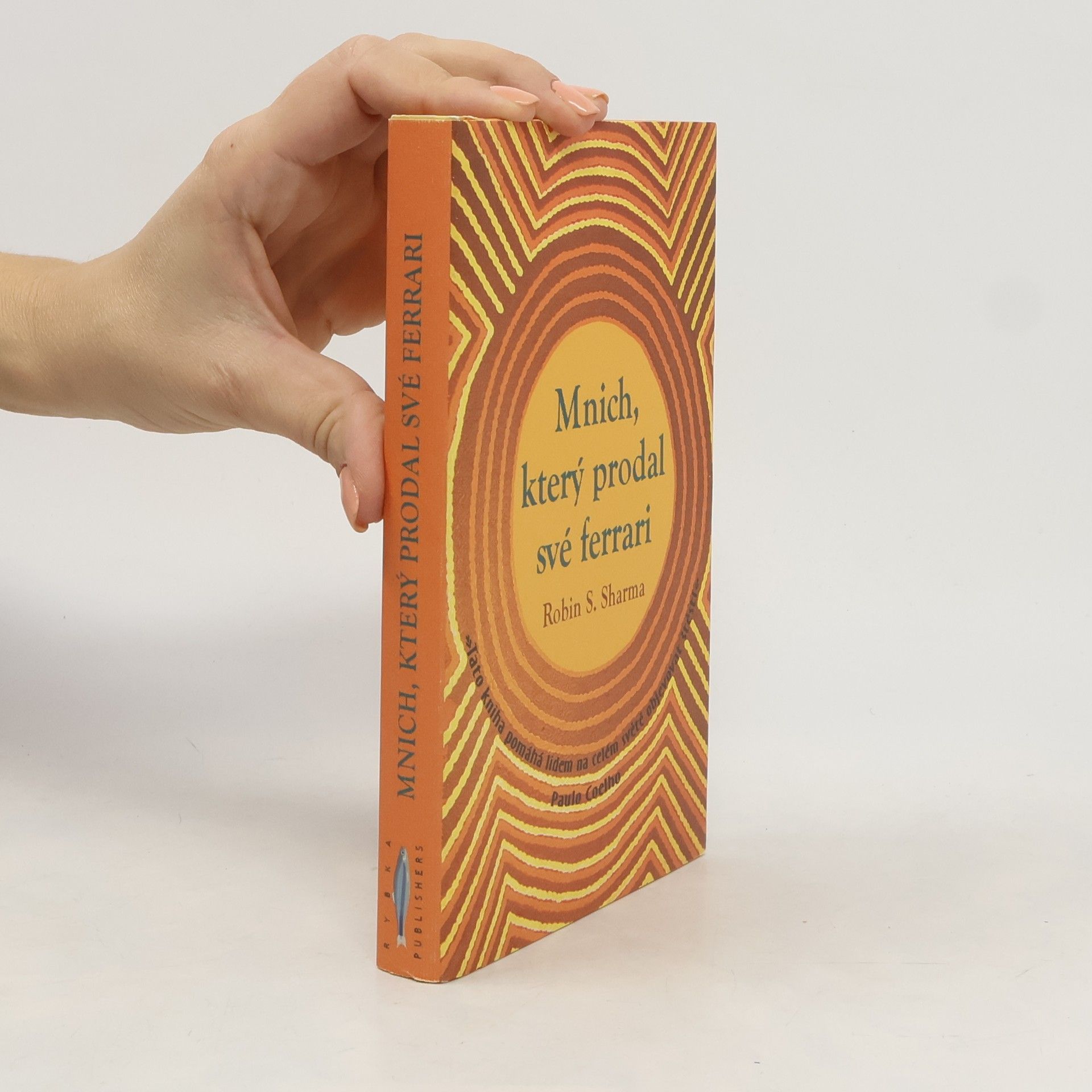 Robin Sharma Mnich, který prodal své ferrari
