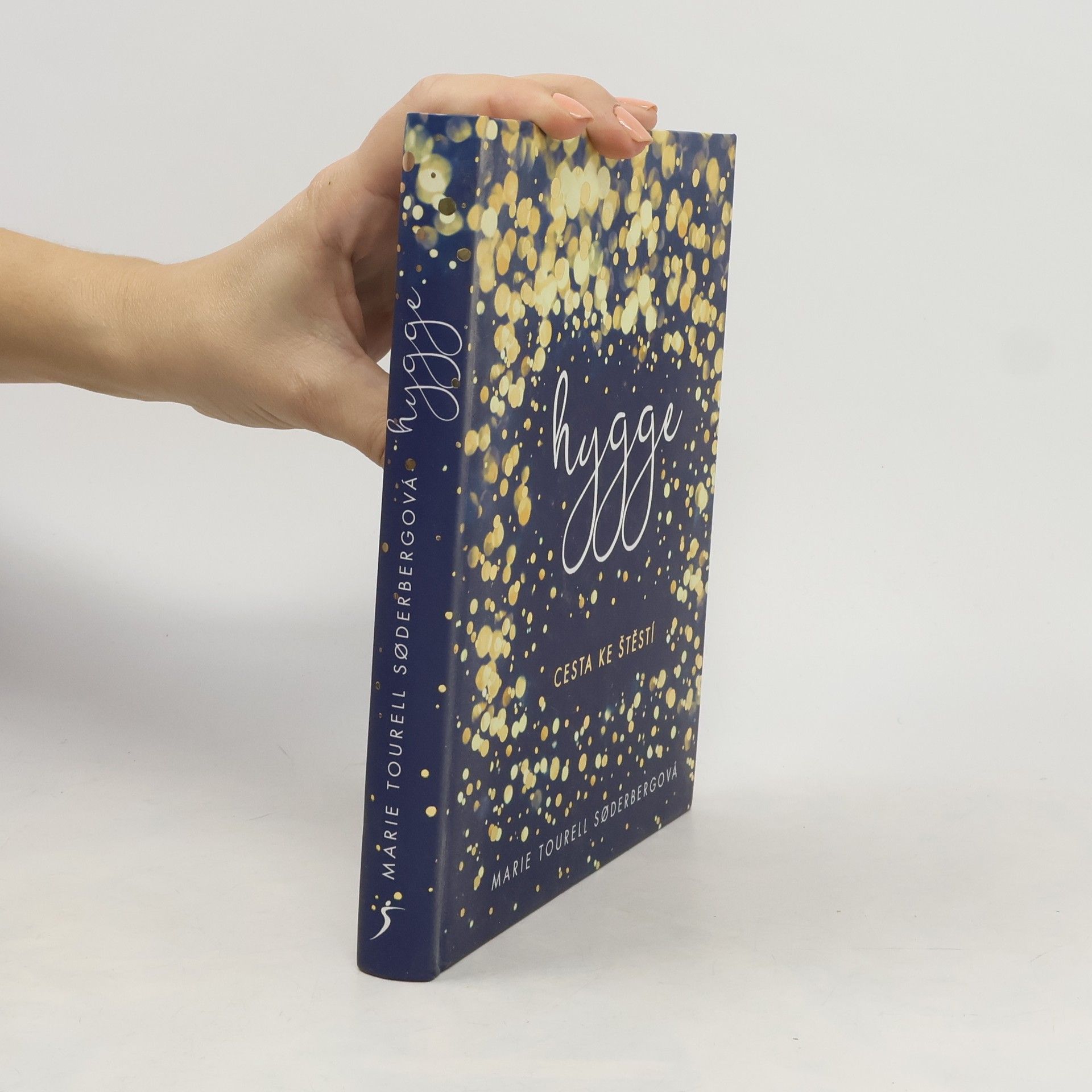 Marie Tourell Søderberg Hygge: cesta ke štěstí