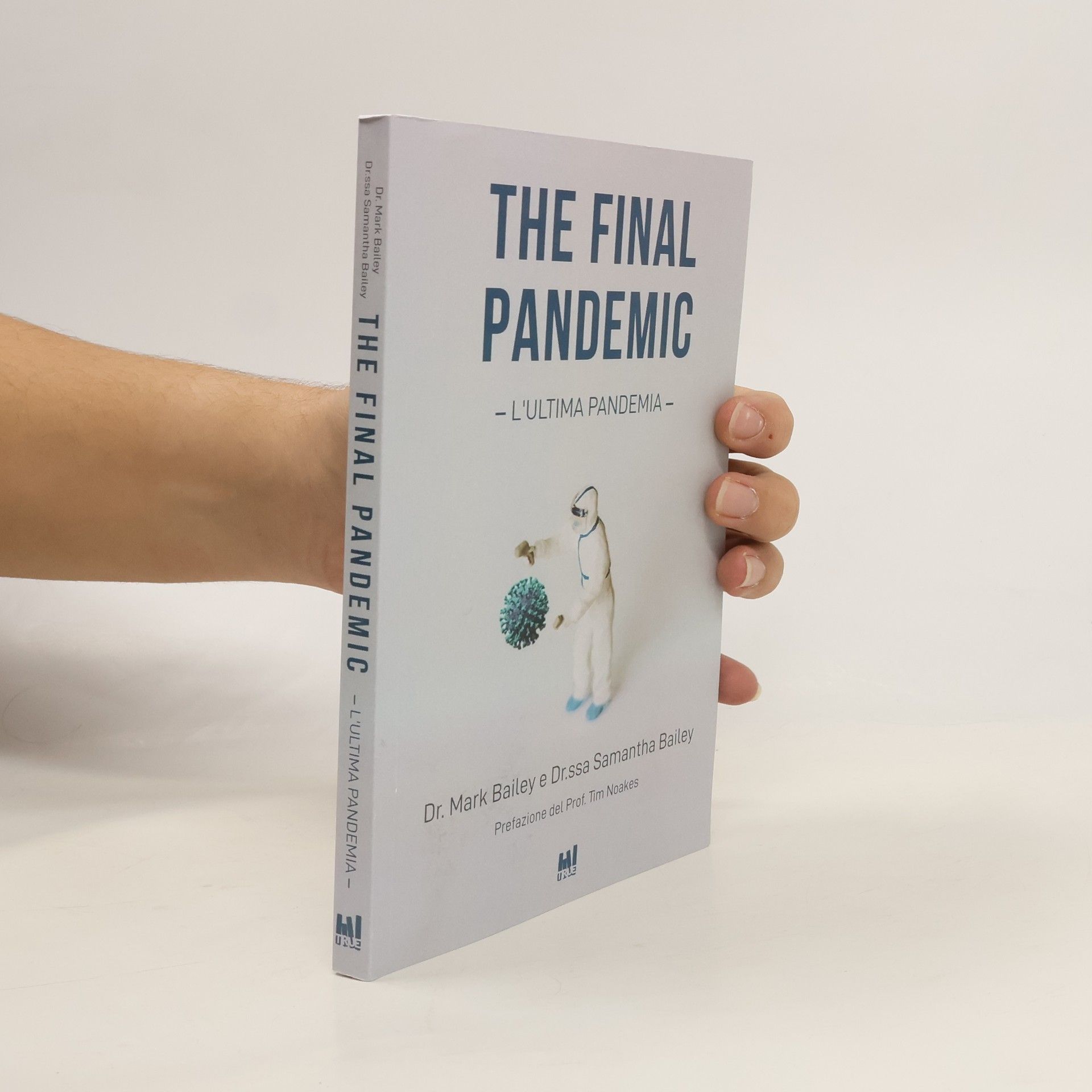 Mark Bailey The Final Pandemic