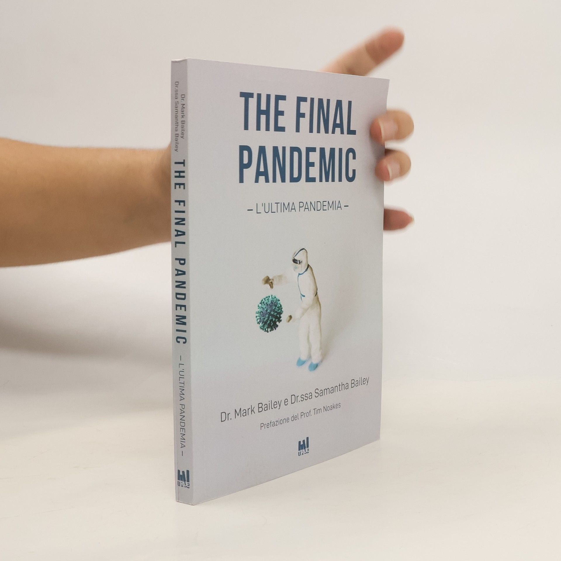 Mark Bailey The Final Pandemic
