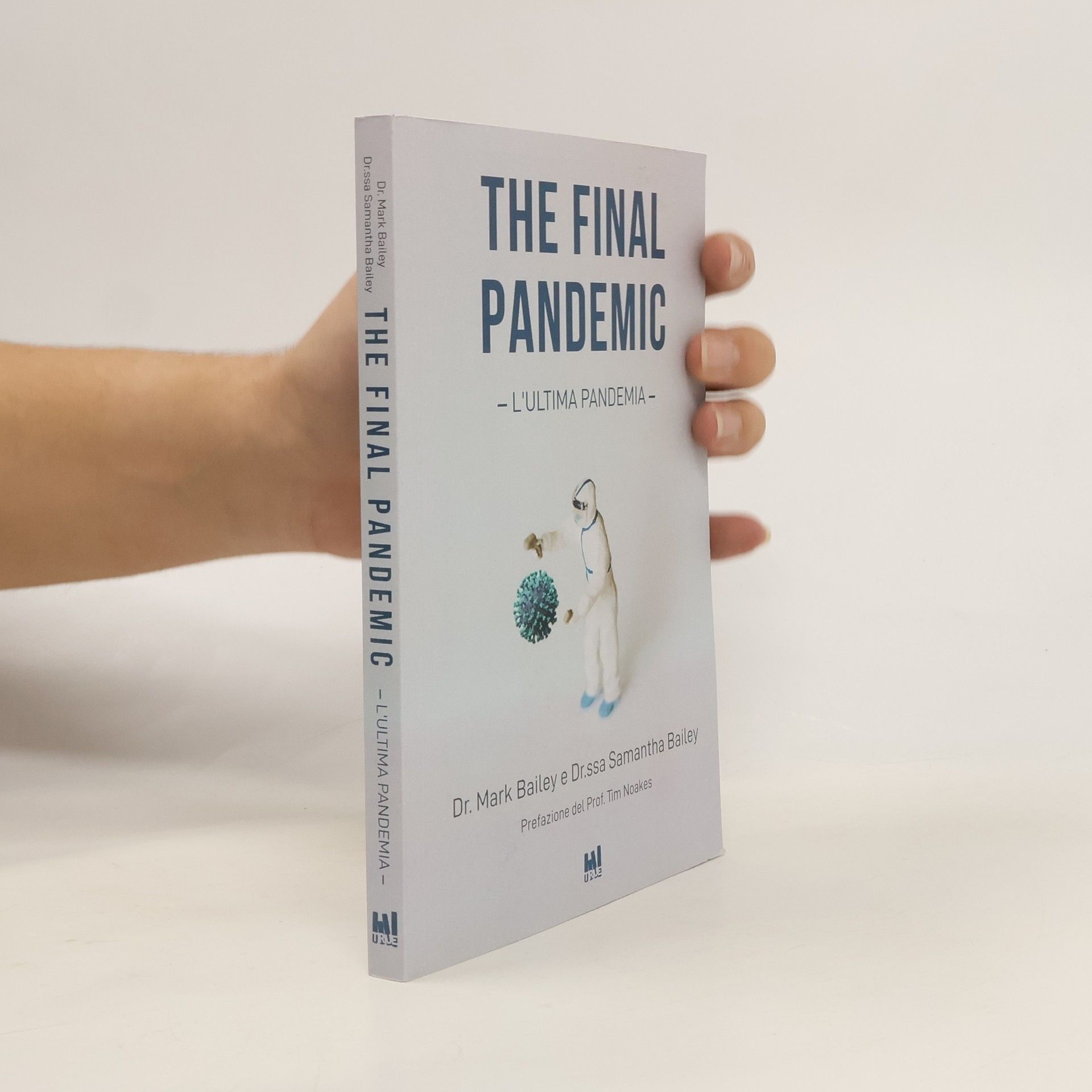 Mark Bailey The Final Pandemic