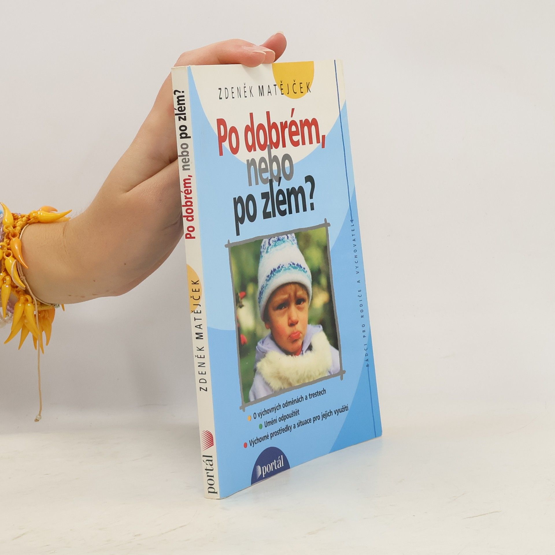 Zdeněk Matějček Po dobrém, nebo po zlém?