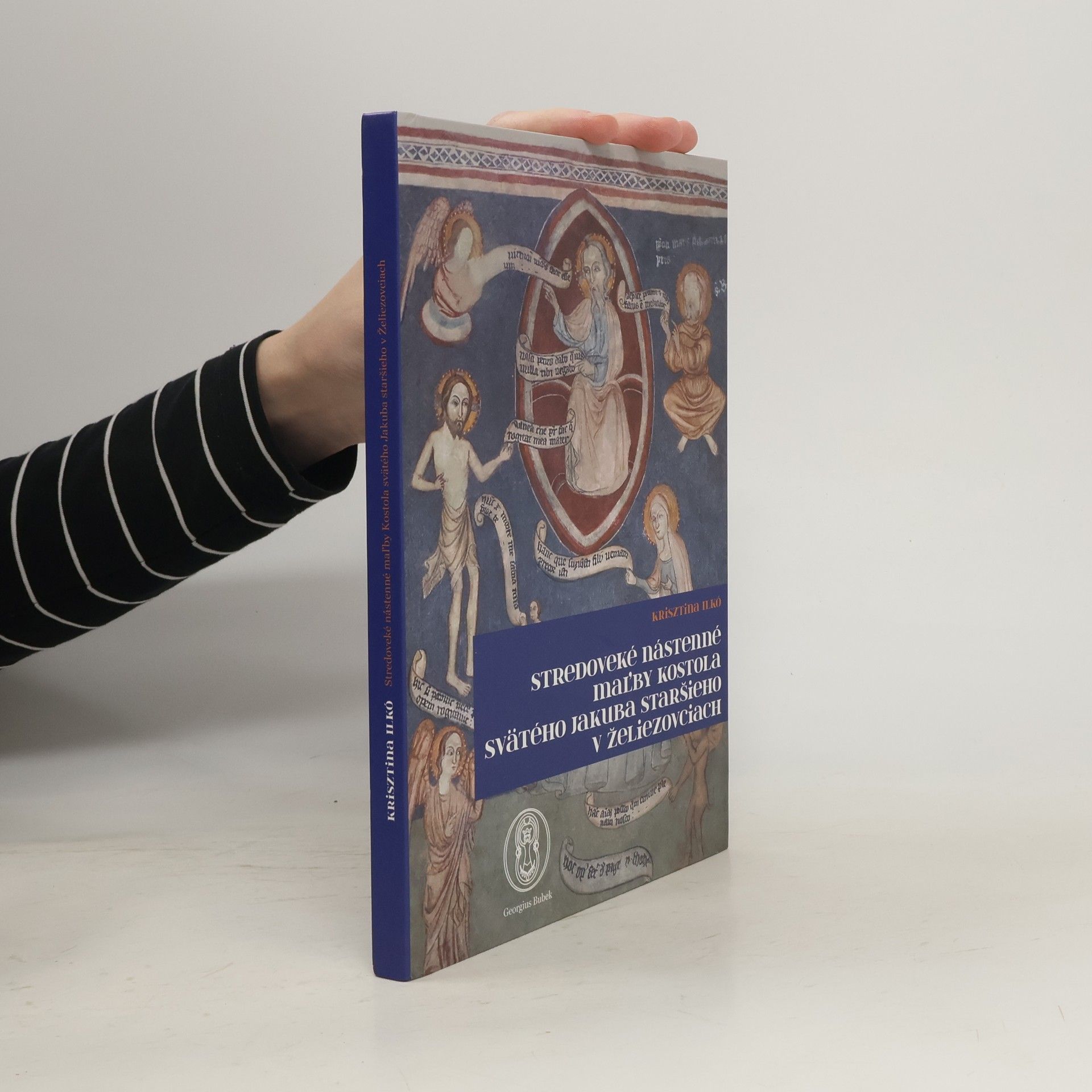 Krisztina Ilkó Stredoveké nástenné maľby kostola svätého Jakuba staršieho v Želiezovciach