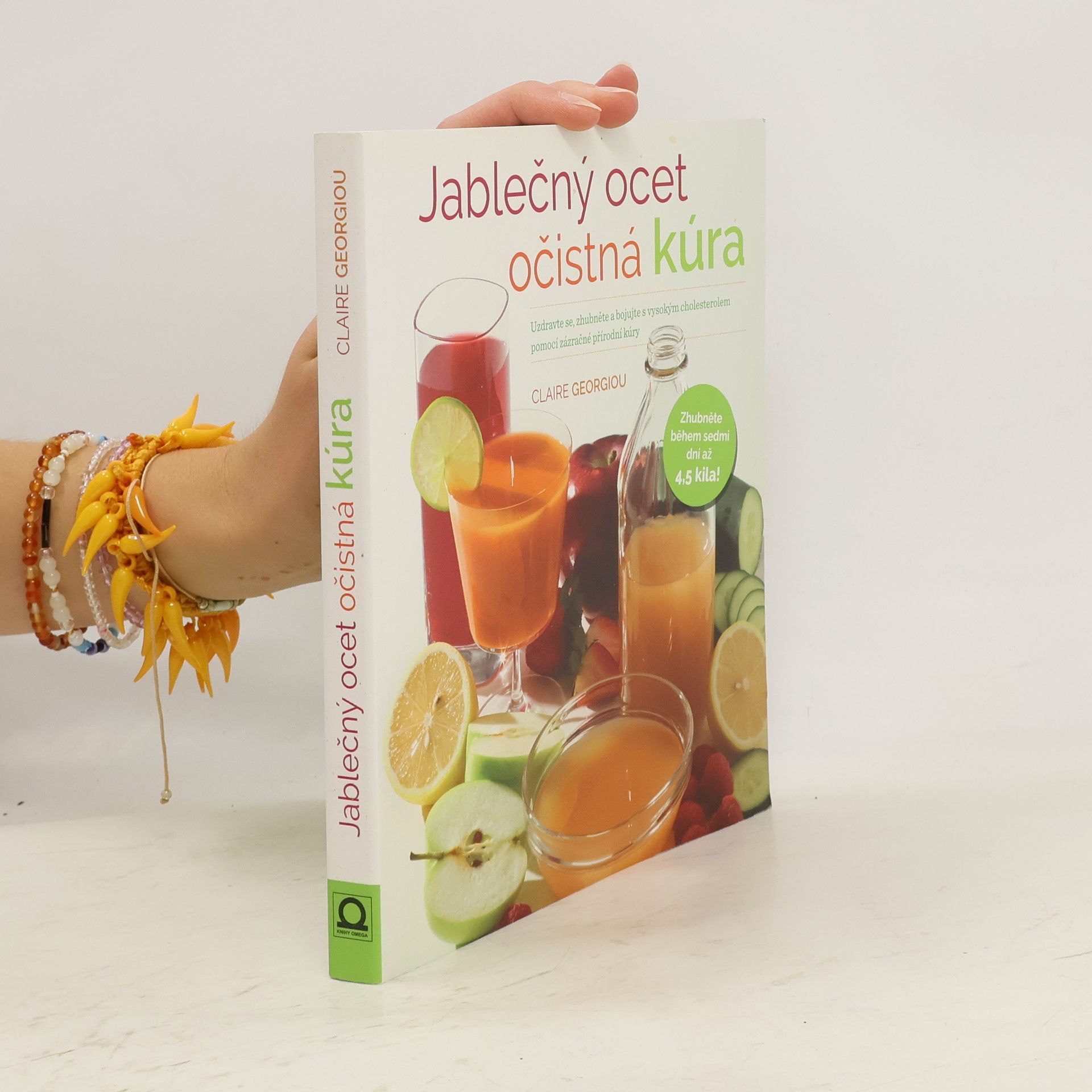 Claire Georgiou Jablečný ocet - očistná kúra. Uzdravte se, zhubněte a bojujte s vysokým cholesterolem pomocí zázračné přírodní kúry