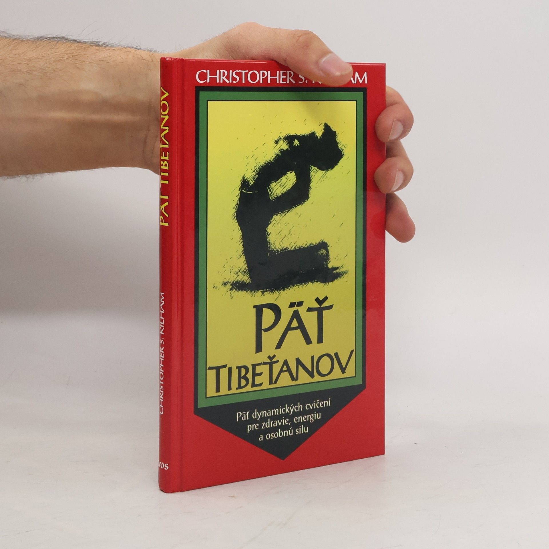 Christopher S. Kilham Päť Tibeťanov