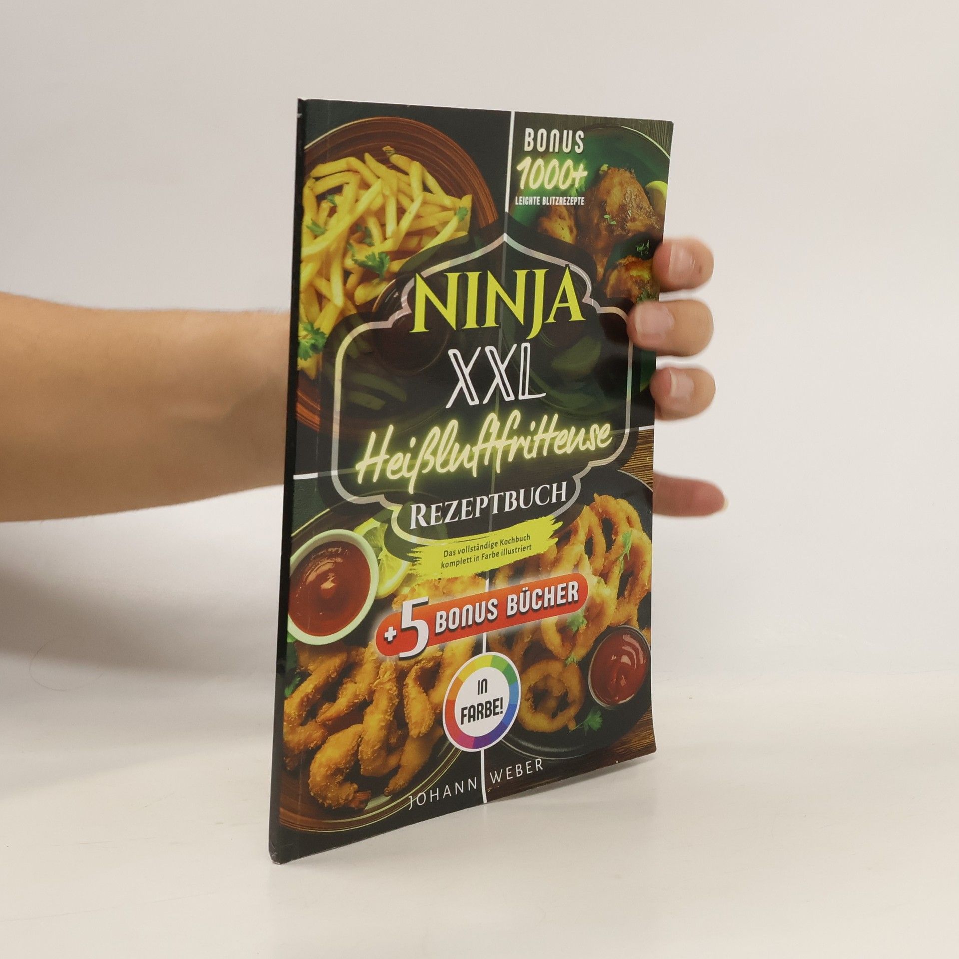 Ninja XXL Heißluftfritteuse Rezeptbuch