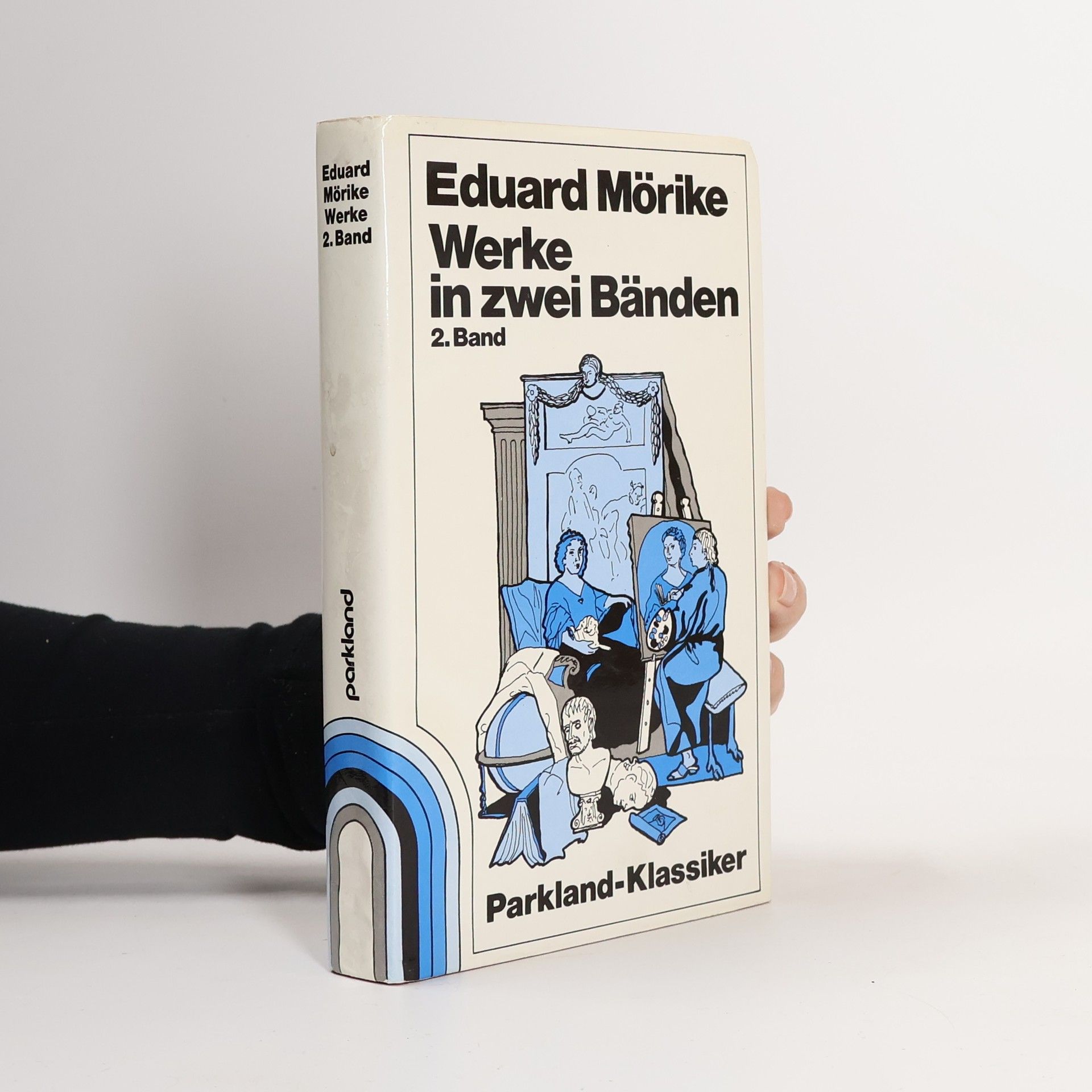 Eduard Mörike Werke in zwei Bänden. 2. Band