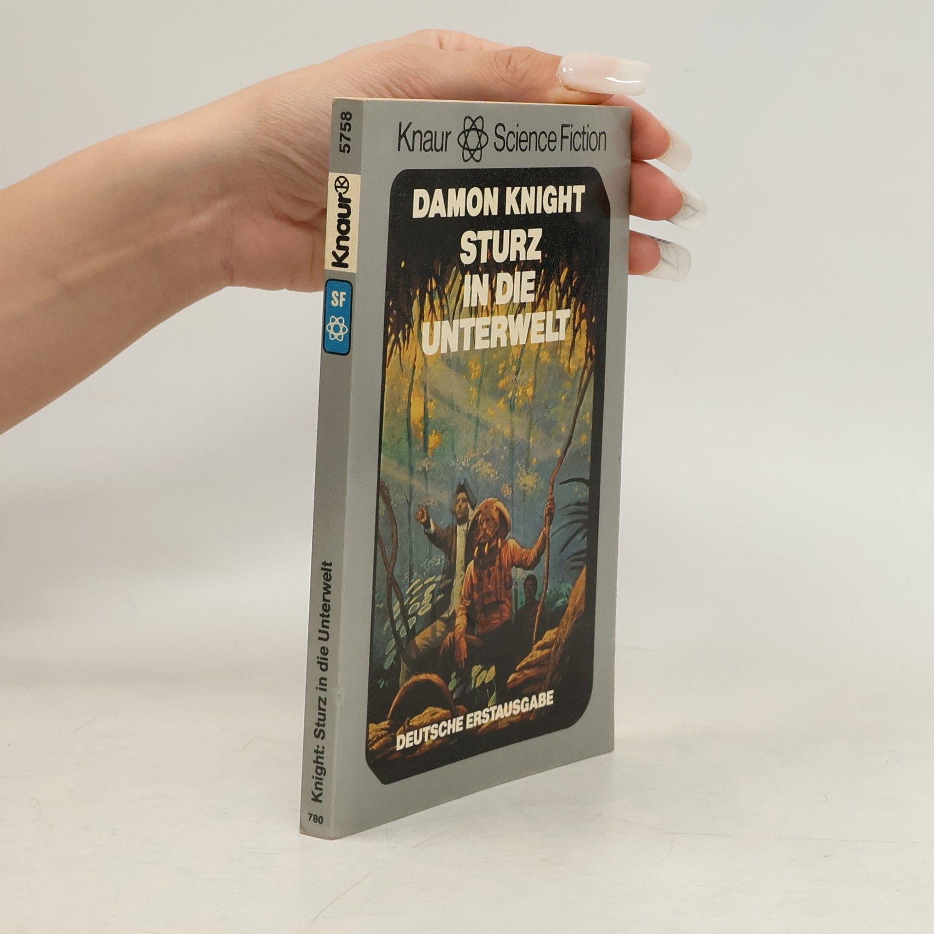 Damon Knight Sturz in die Unterwelt