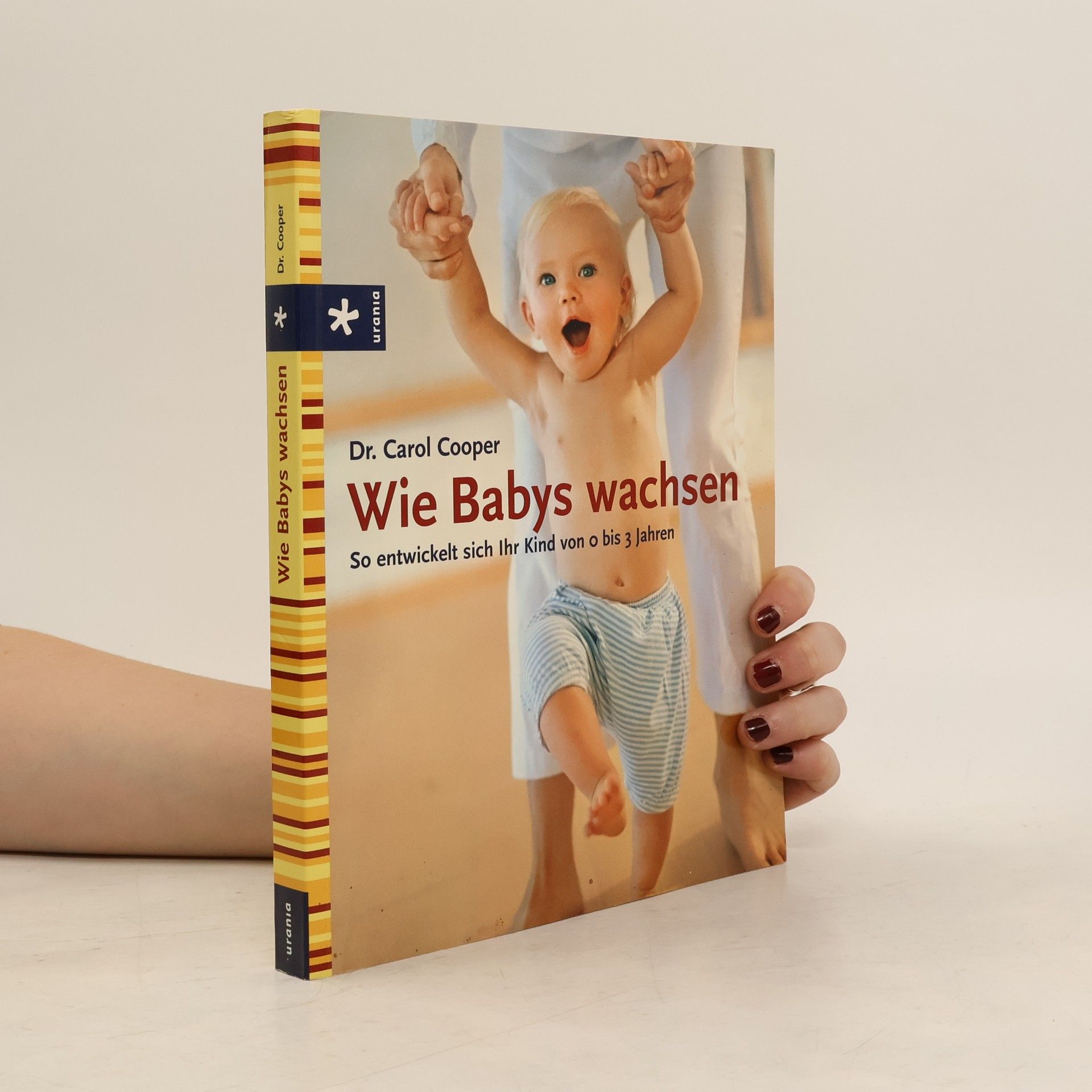 Carol Cooper Wie Babys wachsen