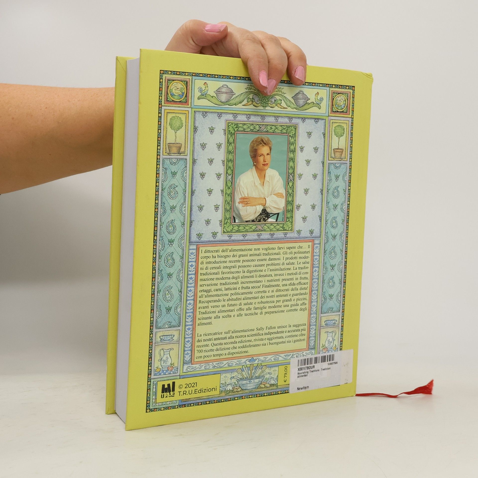 Sally Fallon Nourishing Traditions. Tradizioni alimentari