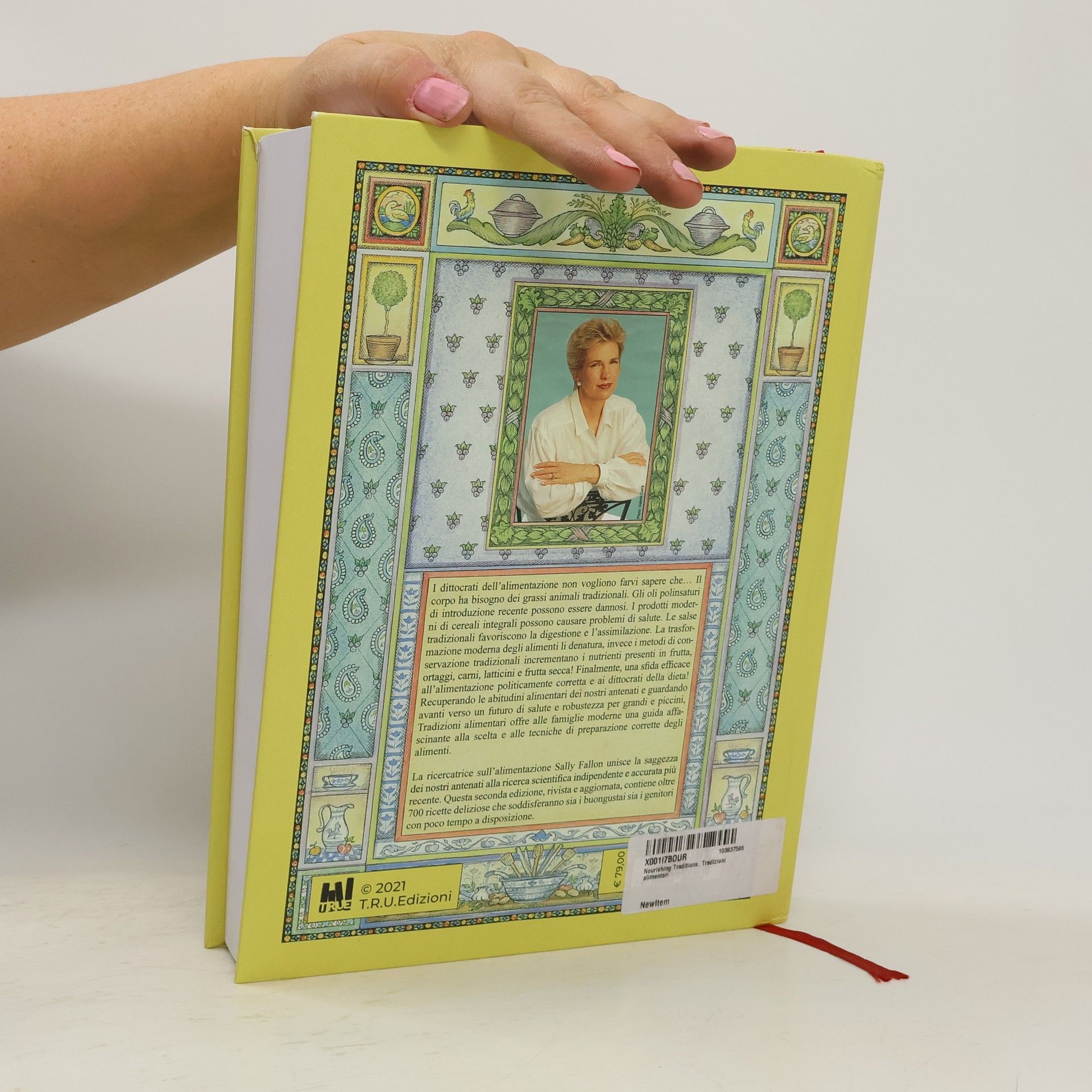 Sally Fallon Nourishing Traditions. Tradizioni alimentari