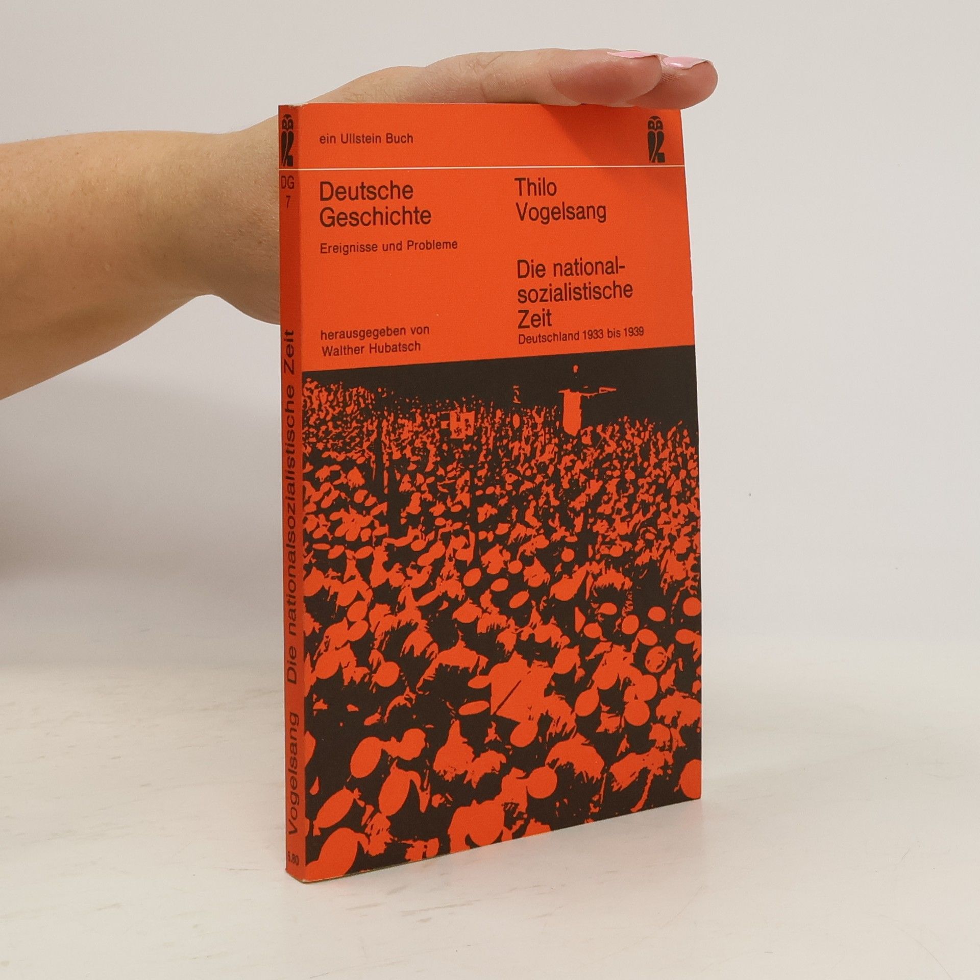 Thilo Vogelsang Die nationalsozialistiche Zeit