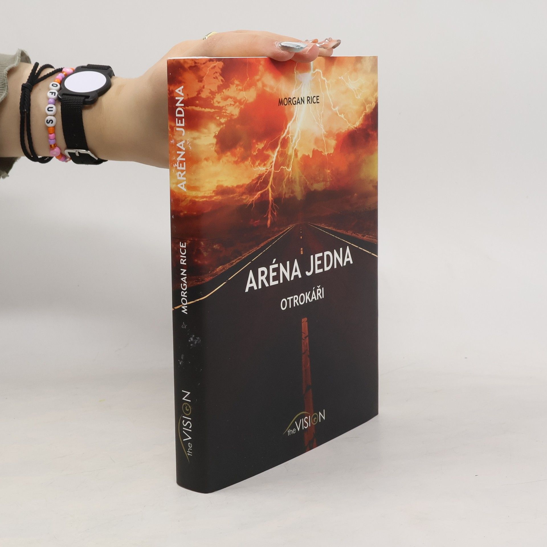 Morgan Rice Aréna jedna. Otrokáři.