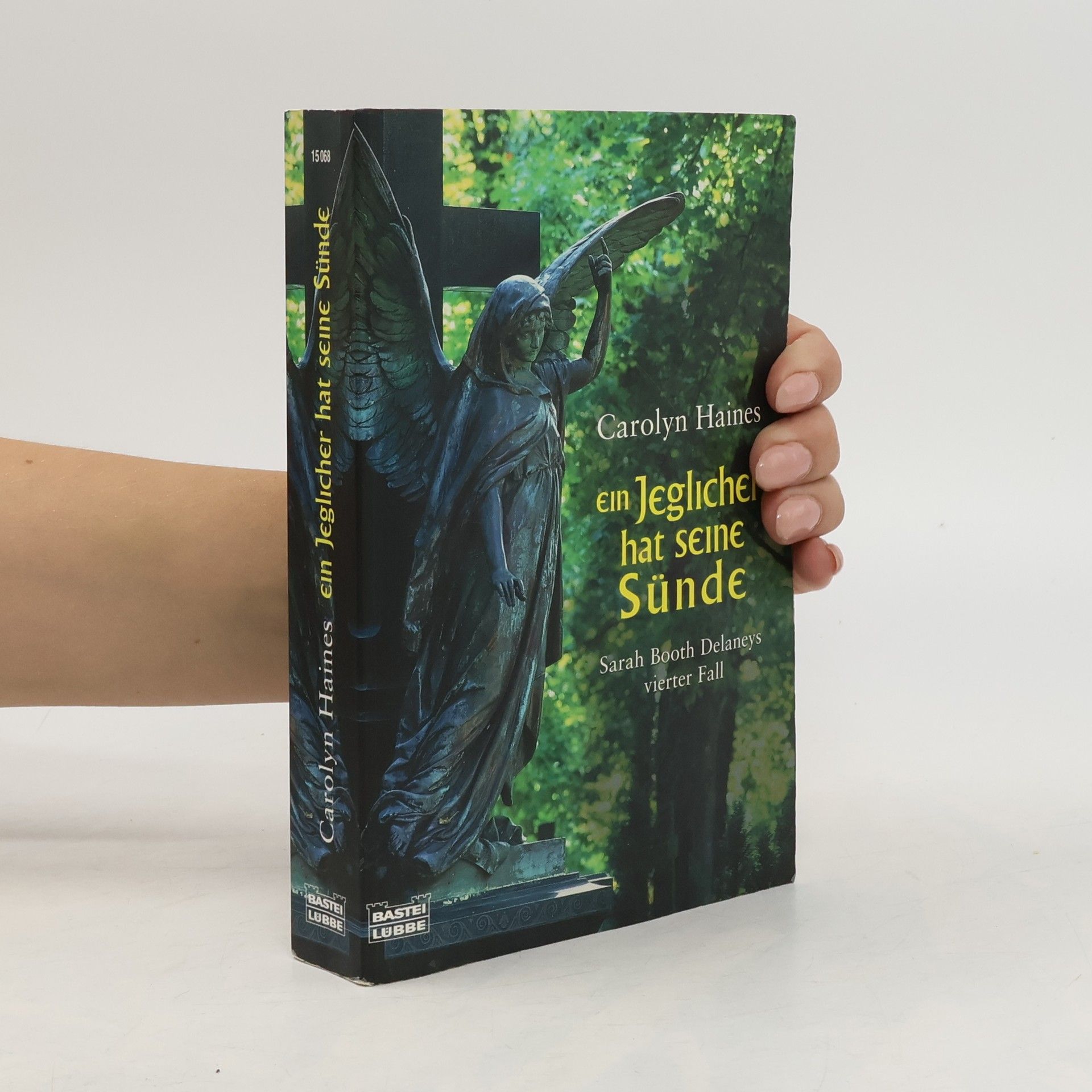 Carolyn Haines Ein Jeglicher hat seine Sünde