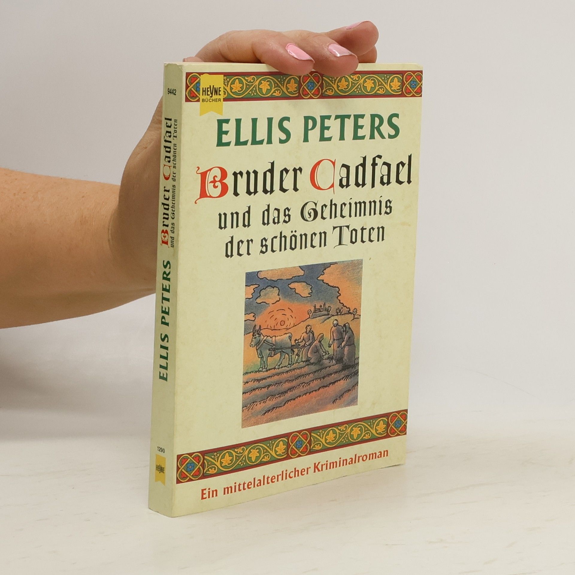 Ellis Peters Bruder Cadfael und das Geheimnis der schönen Toten