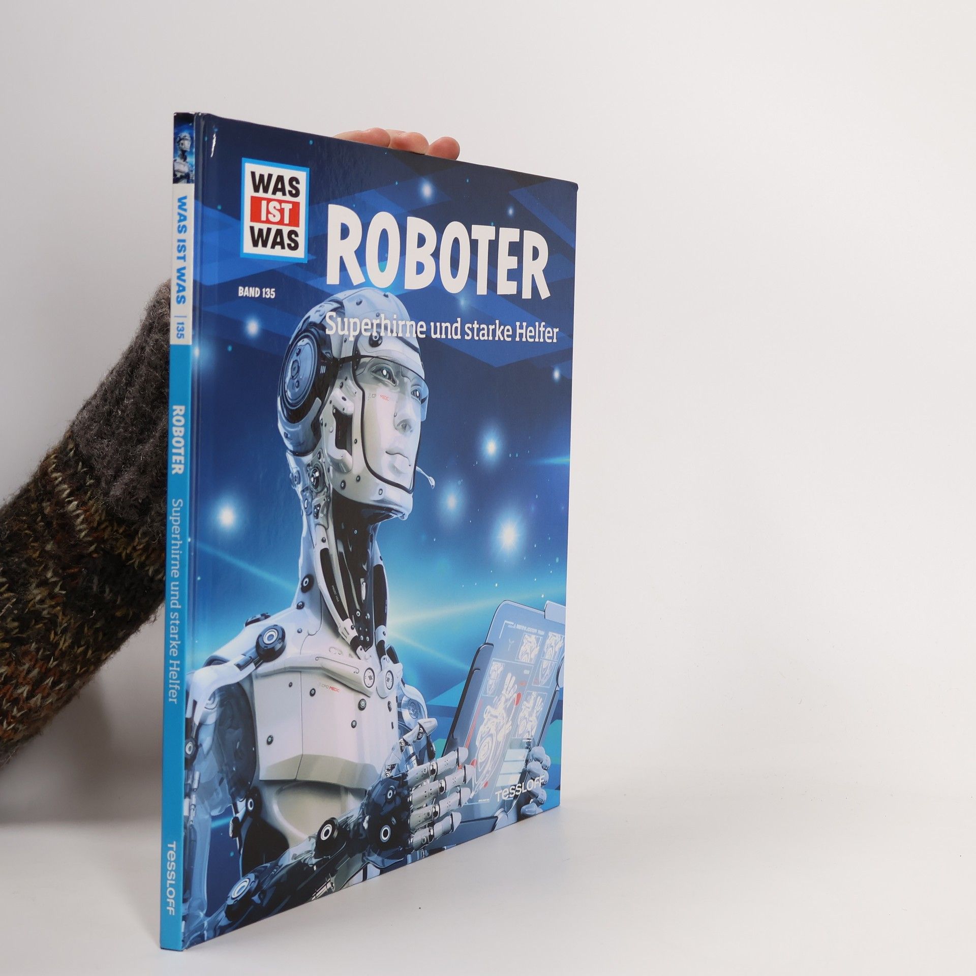 Autorenkollektiv Roboter. Superhirne und starke Helfer