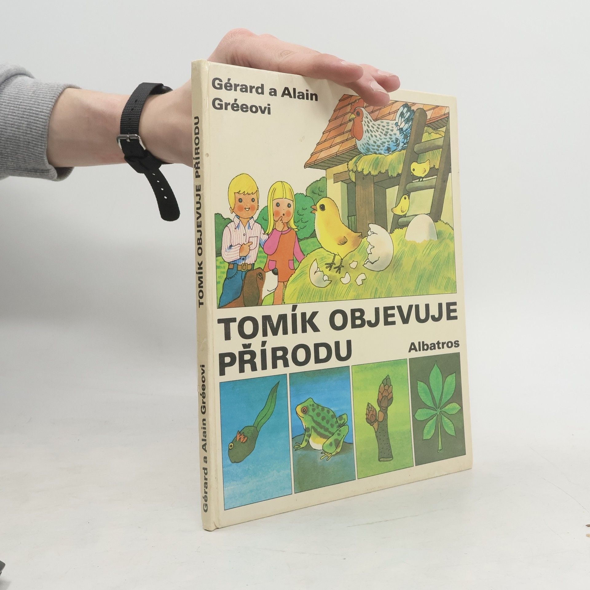 Alain Grée Tomík objevuje přírodu