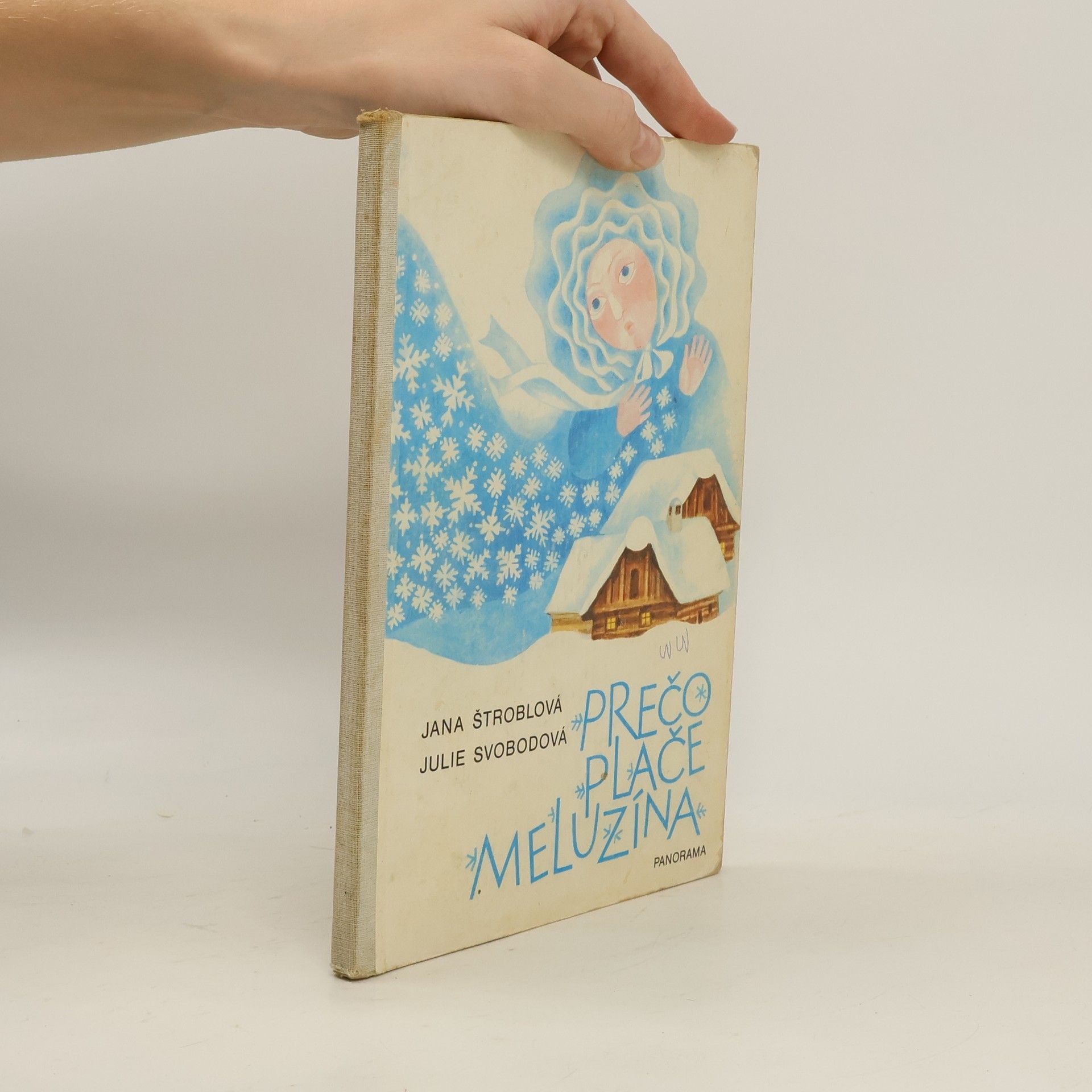 Jana Štroblová Prečo plače meluzína