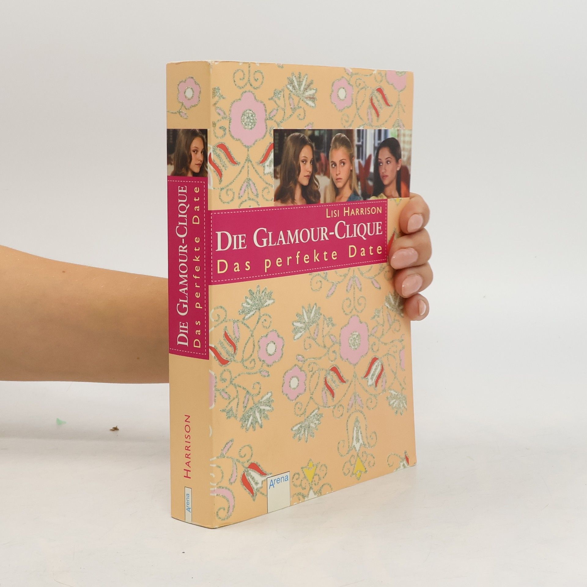 Lisi Harrison Die Glamour-Clique - Das perfekte Date