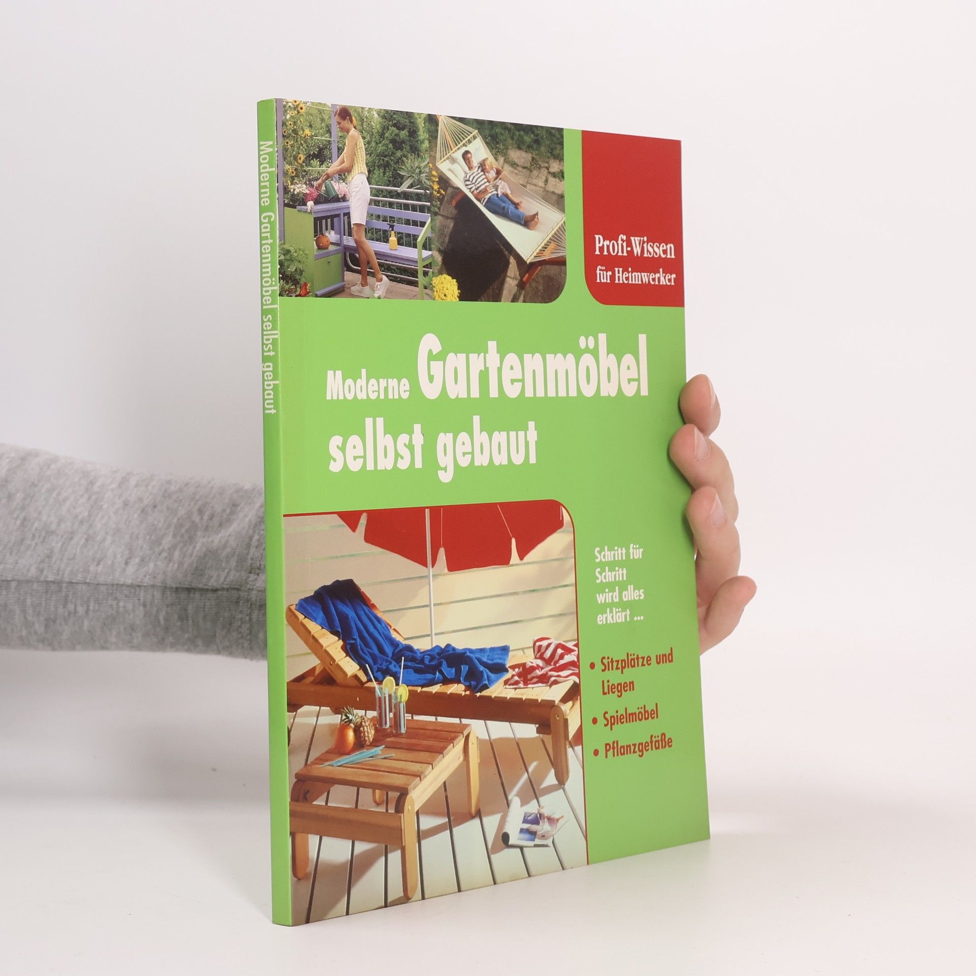 AA.VV. Moderne Gartenmöbel Selbst Gebaut