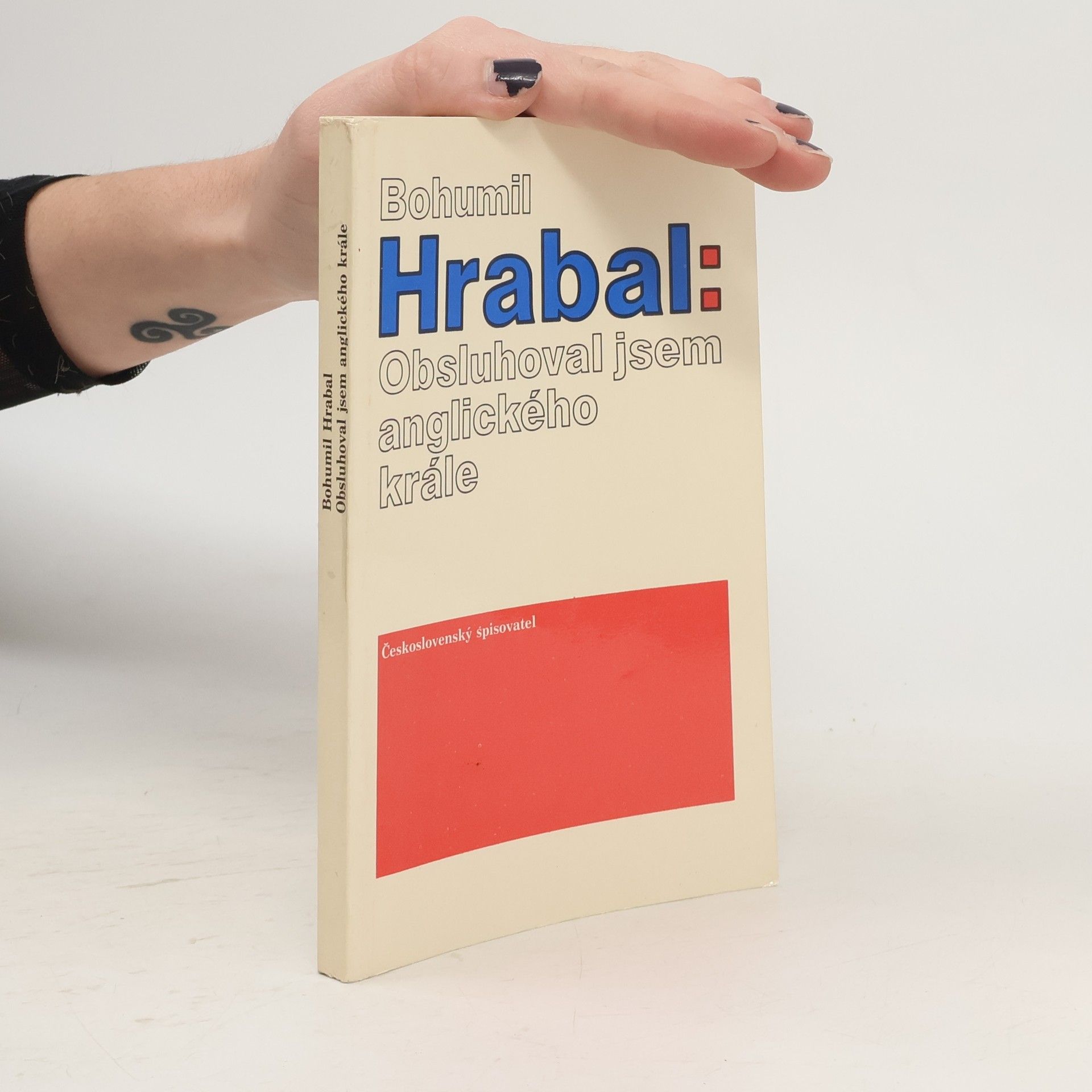 Bohumil Hrabal Obsluhoval jsem anglického krále