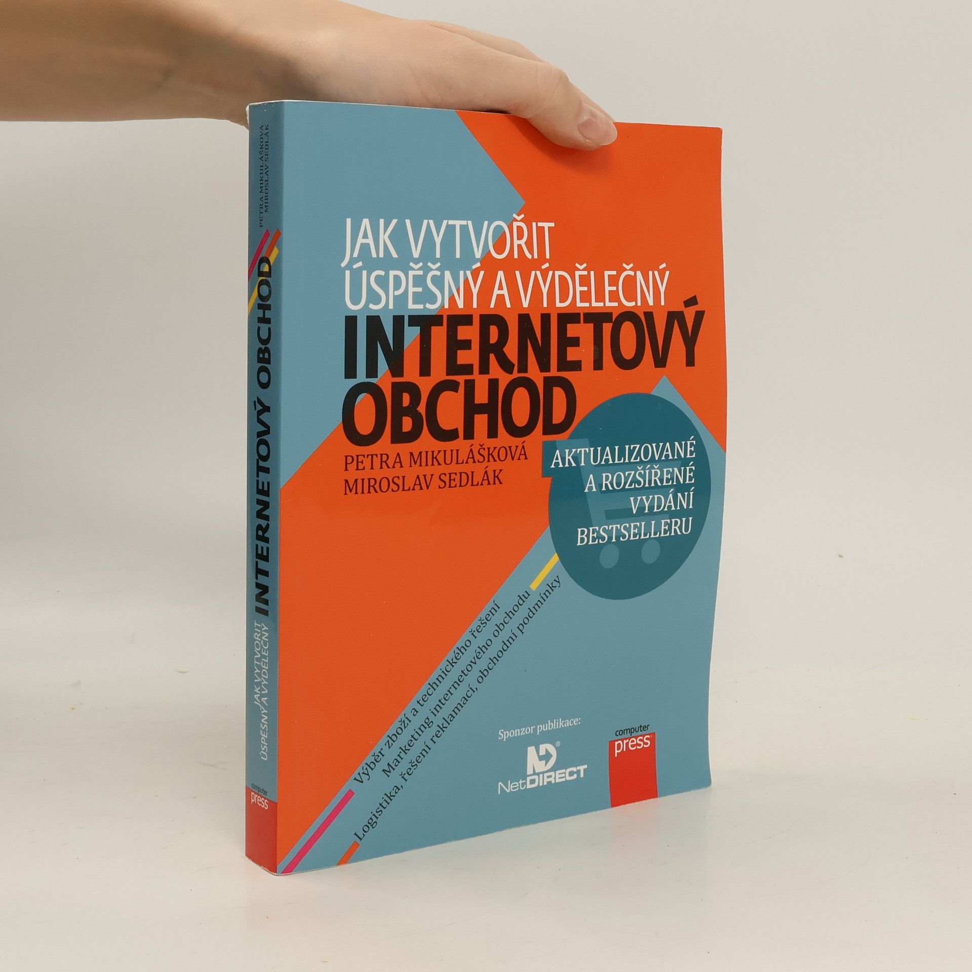 Mirek Sedlák Jak vytvořit úspěšný a výdělečný internetový obchod