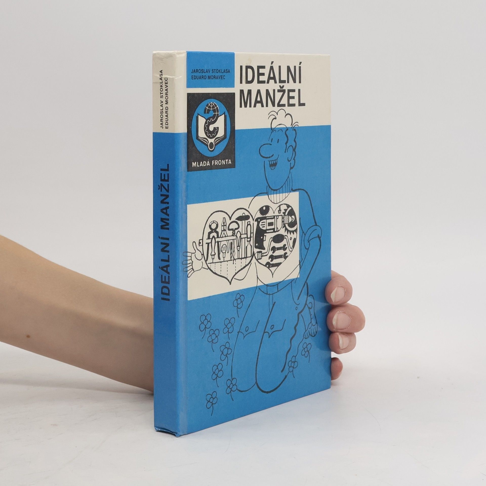 Jaroslav Stoklasa Ideální manžel
