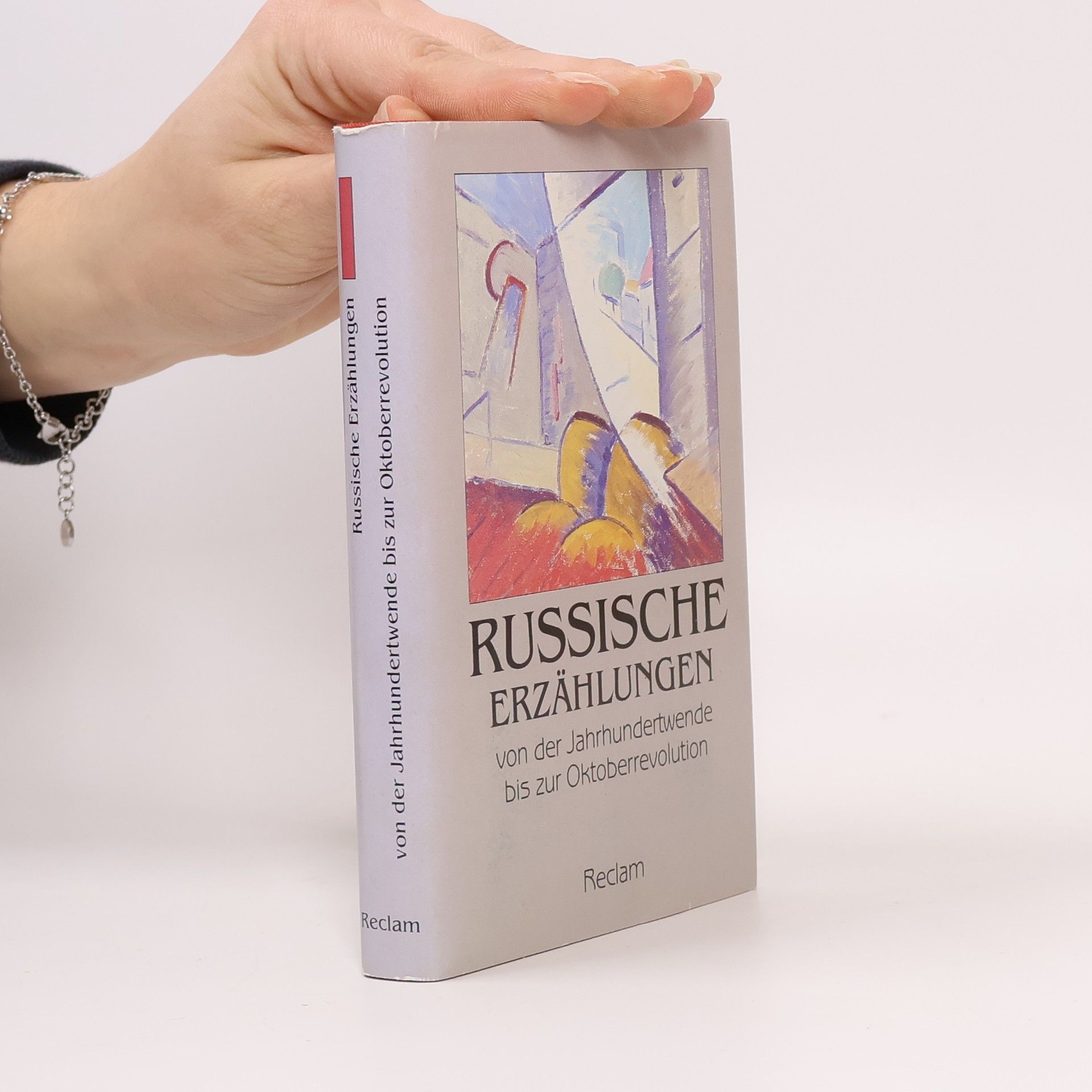 Evelies Schmidt Russische Erzählungen von der Jahrhundertwende bis zur Oktoberrevolution