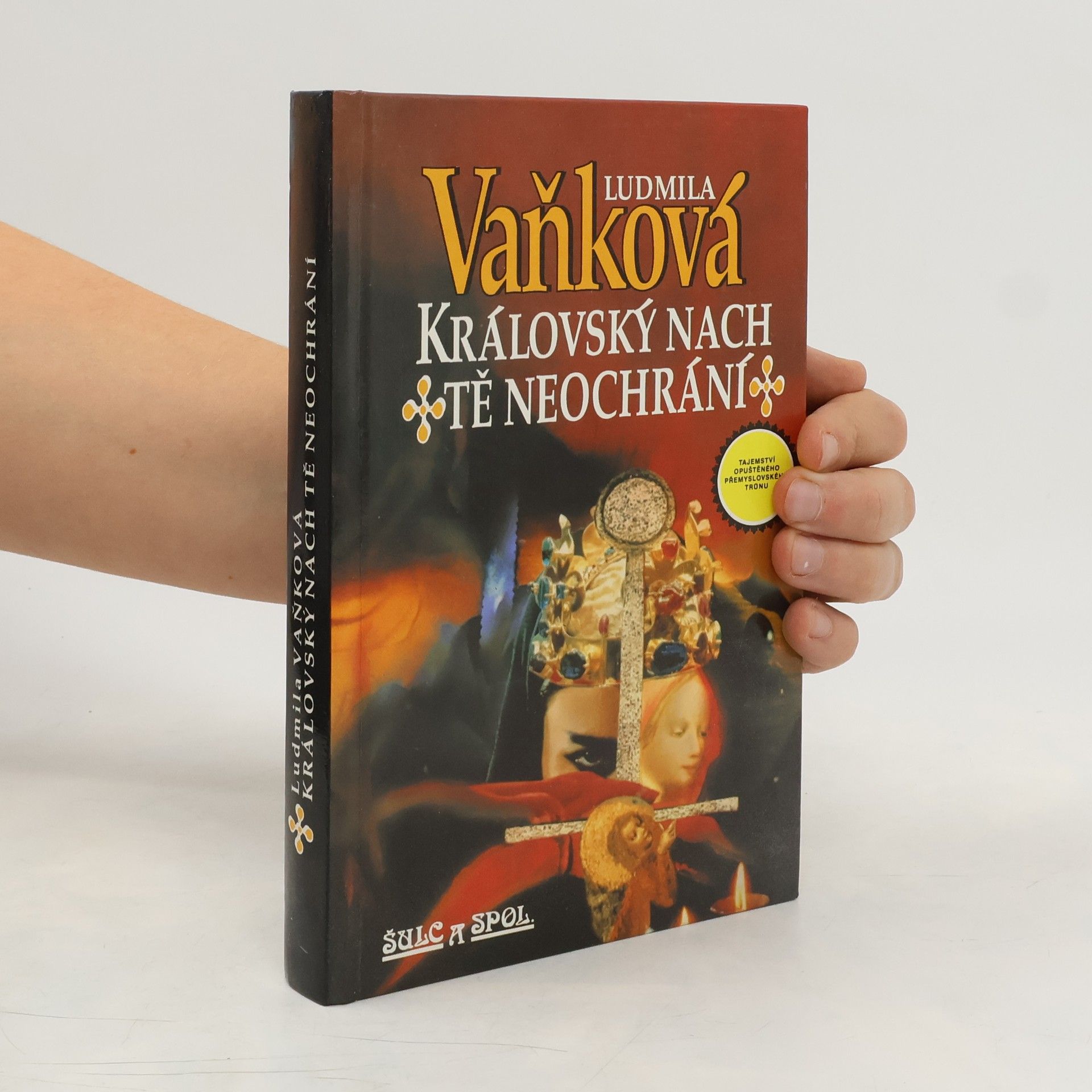 Ludmila Vaňková Královský nach tě neochrání