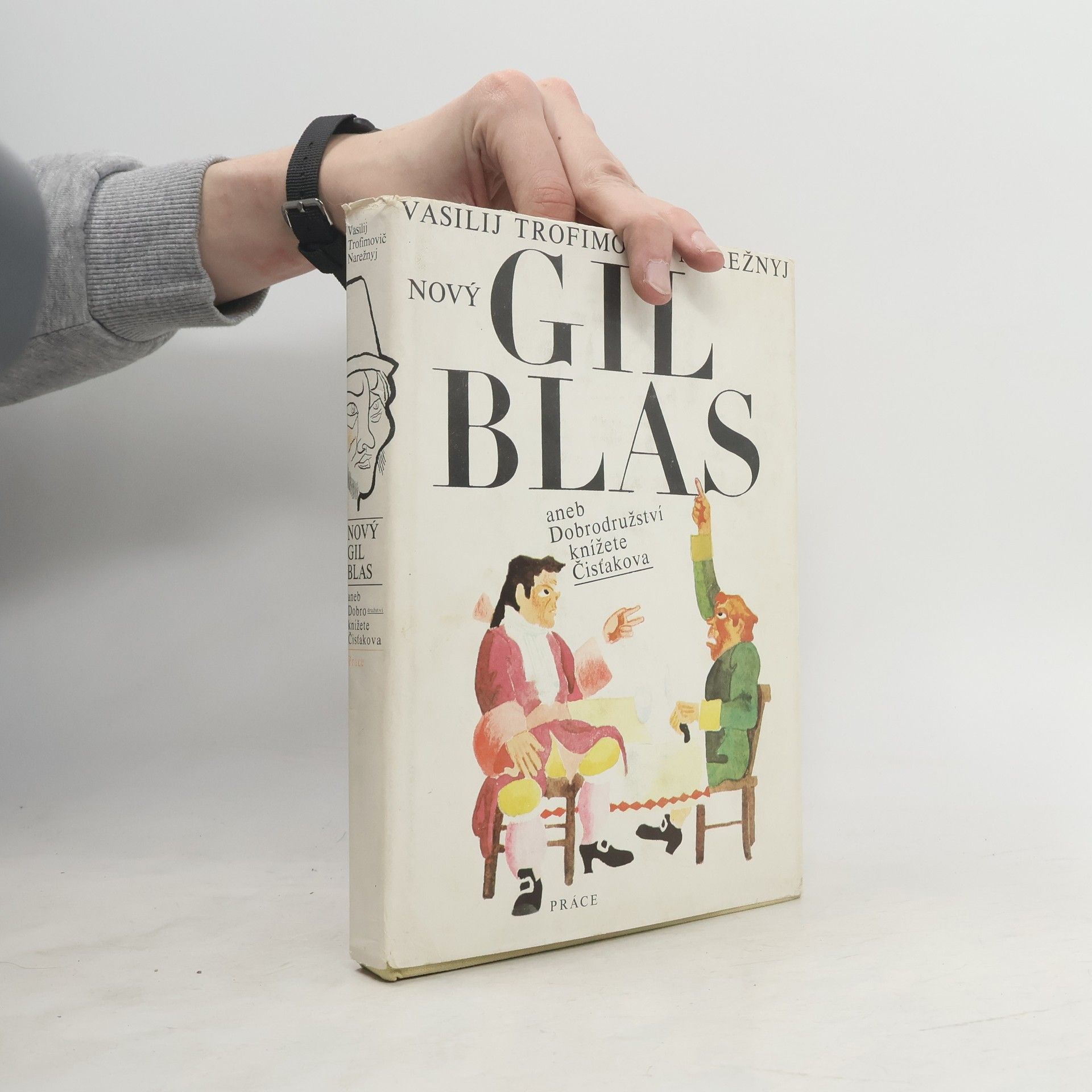 Nový Gil Blas aneb Dobrodružství knížete Čisťakova