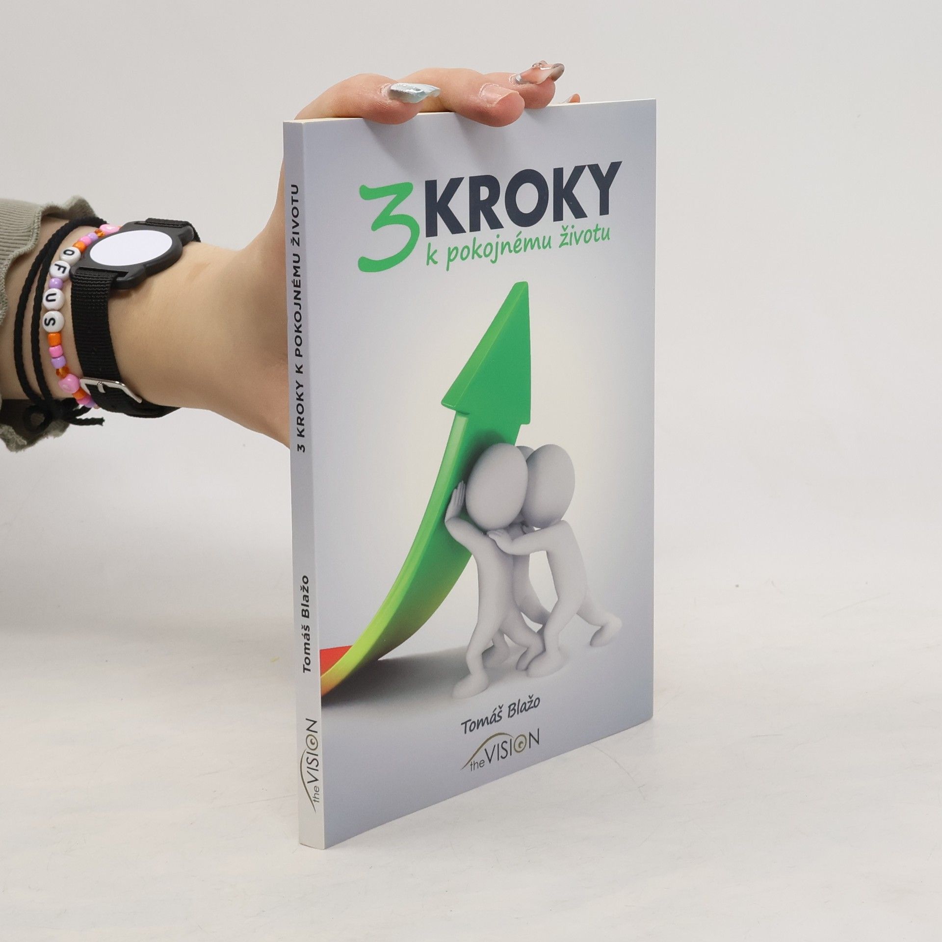 Tomáš Blažo 3 kroky k pokojnému životu