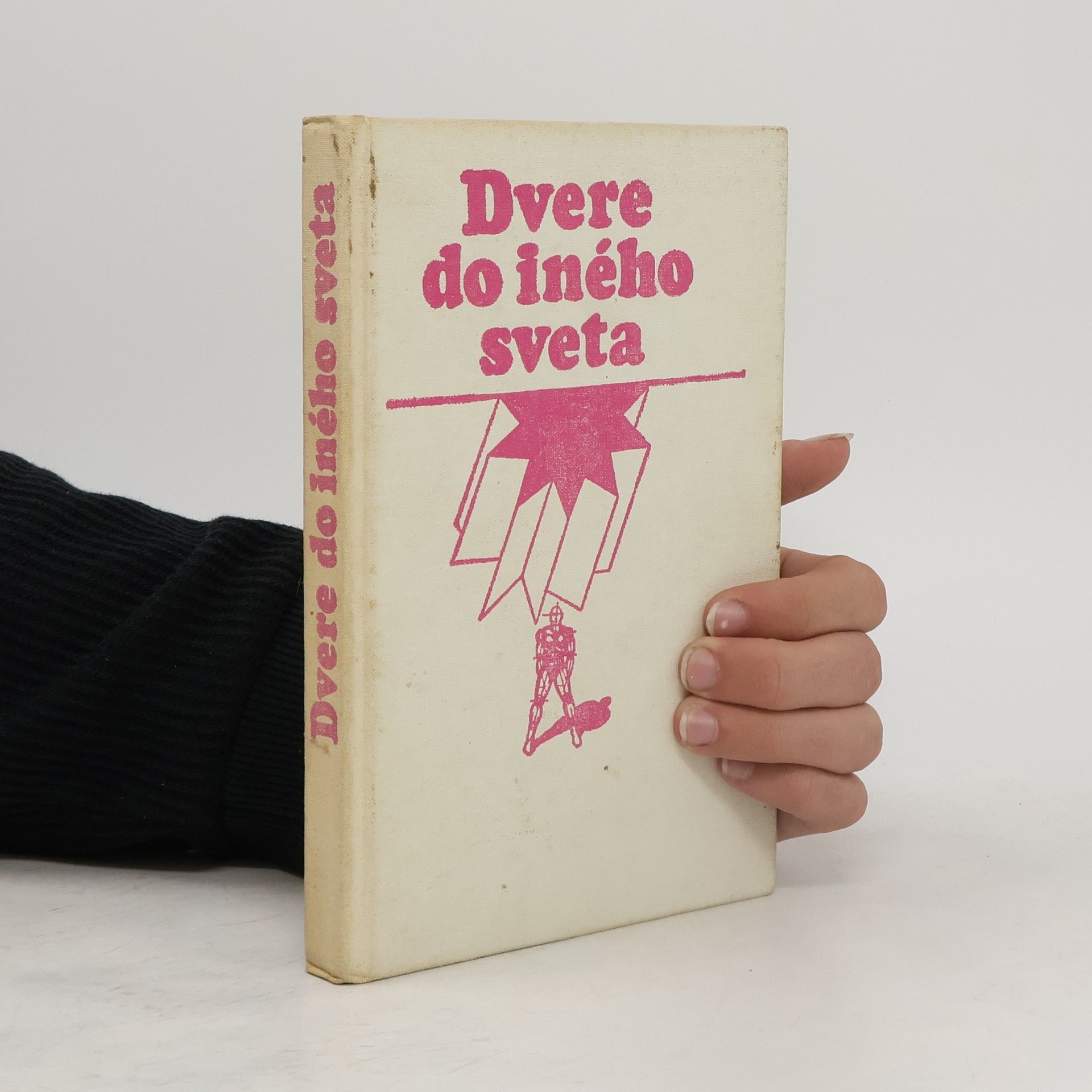 Collectif d'auteurs Dvere do iného sveta
