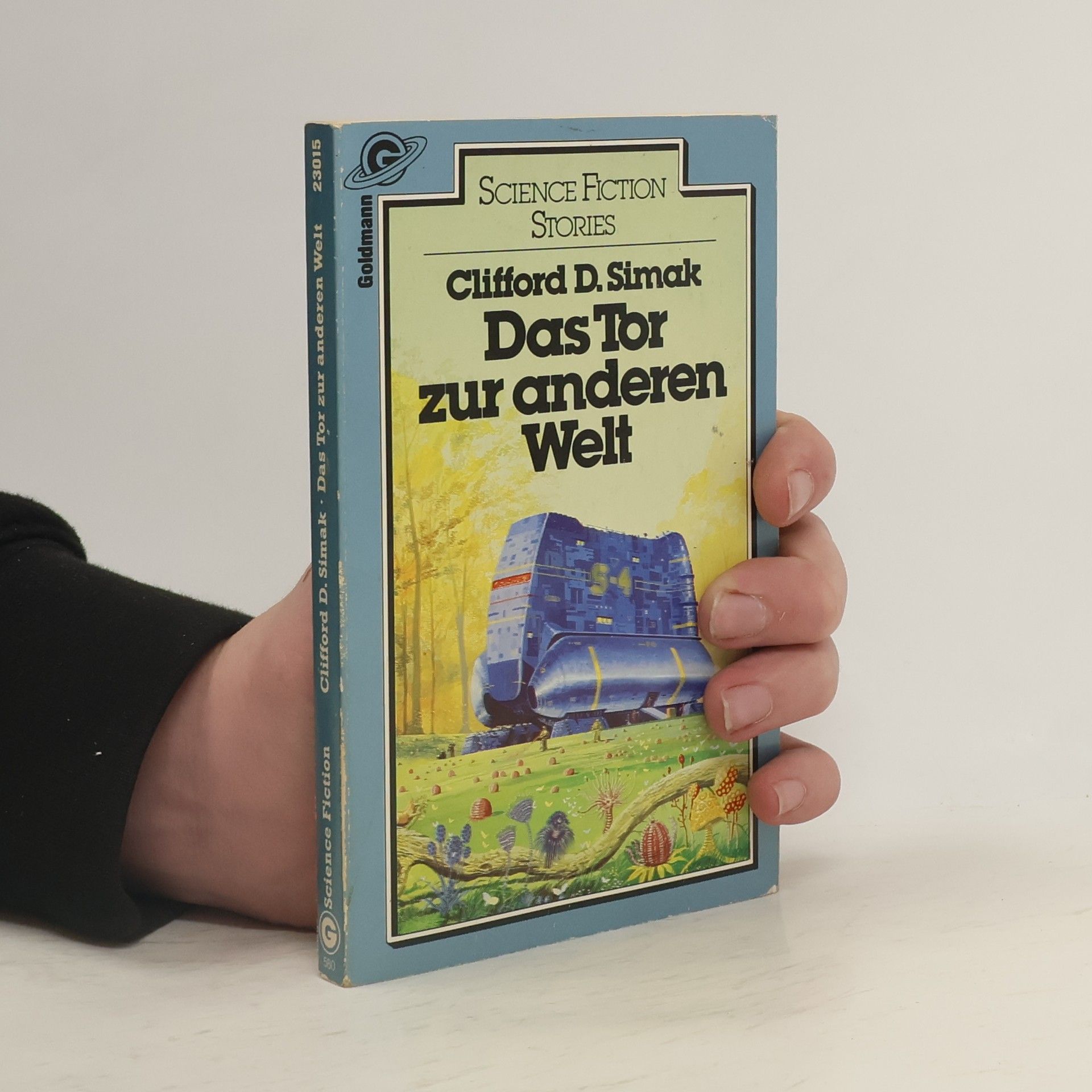 Clifford D. Simak Das Tor zur anderen Welt.