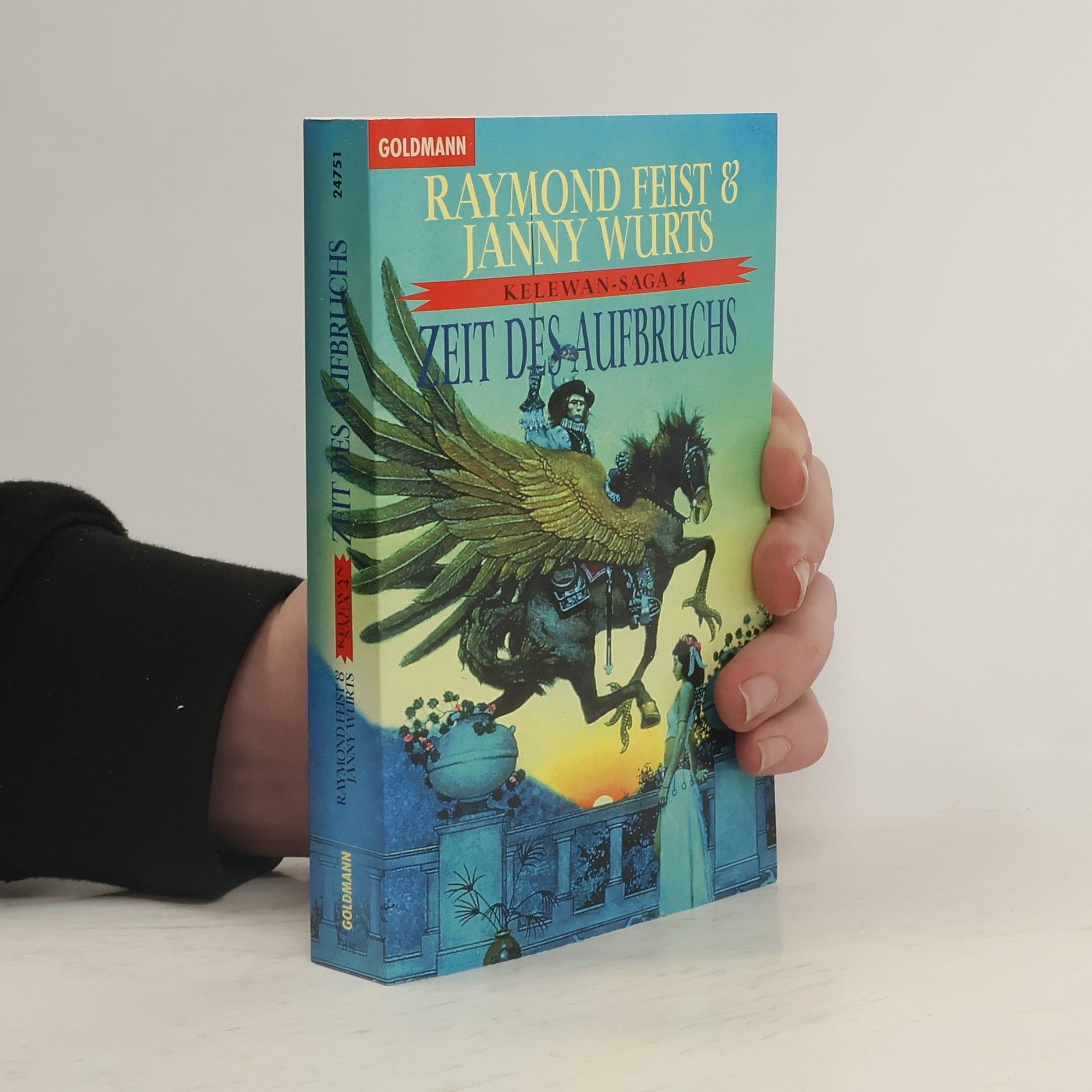 Janny Wurts Kelewan-Saga 4: Zeit des Aufbruchs