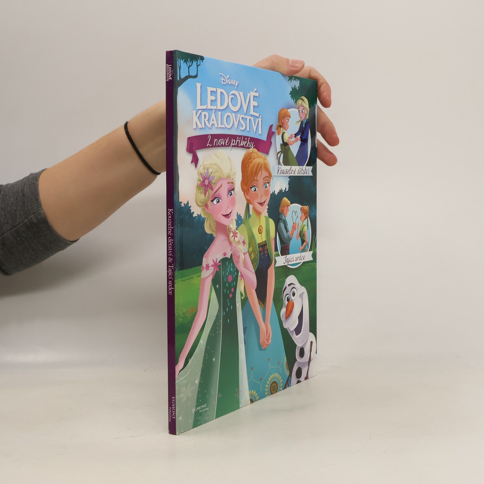 Ledové království. Kouzelné dětství. Tající srdce