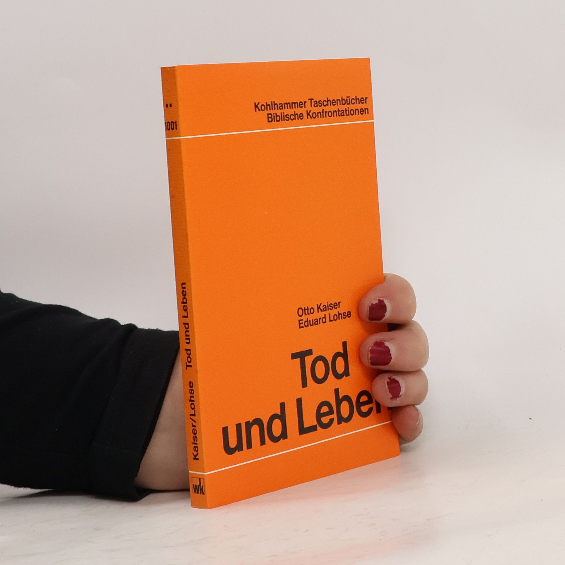 Otto Kaiser Tod und Leben