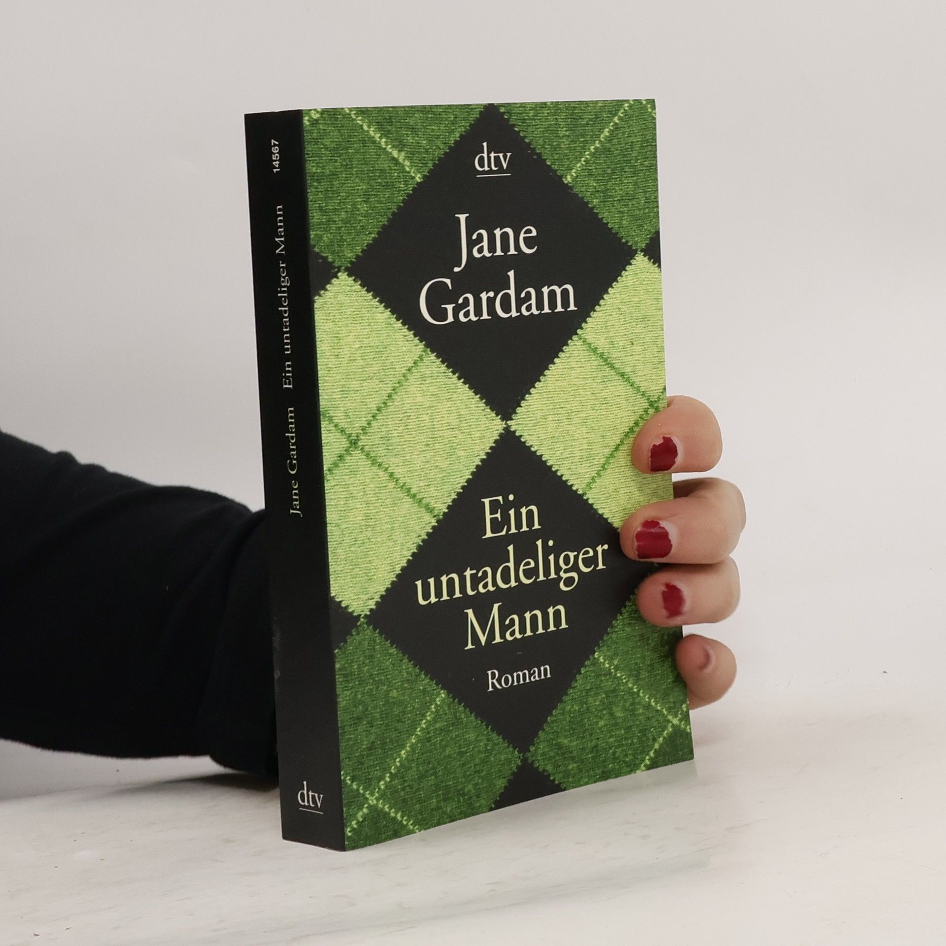 Jane Gardam Ein untadeliger Mann
