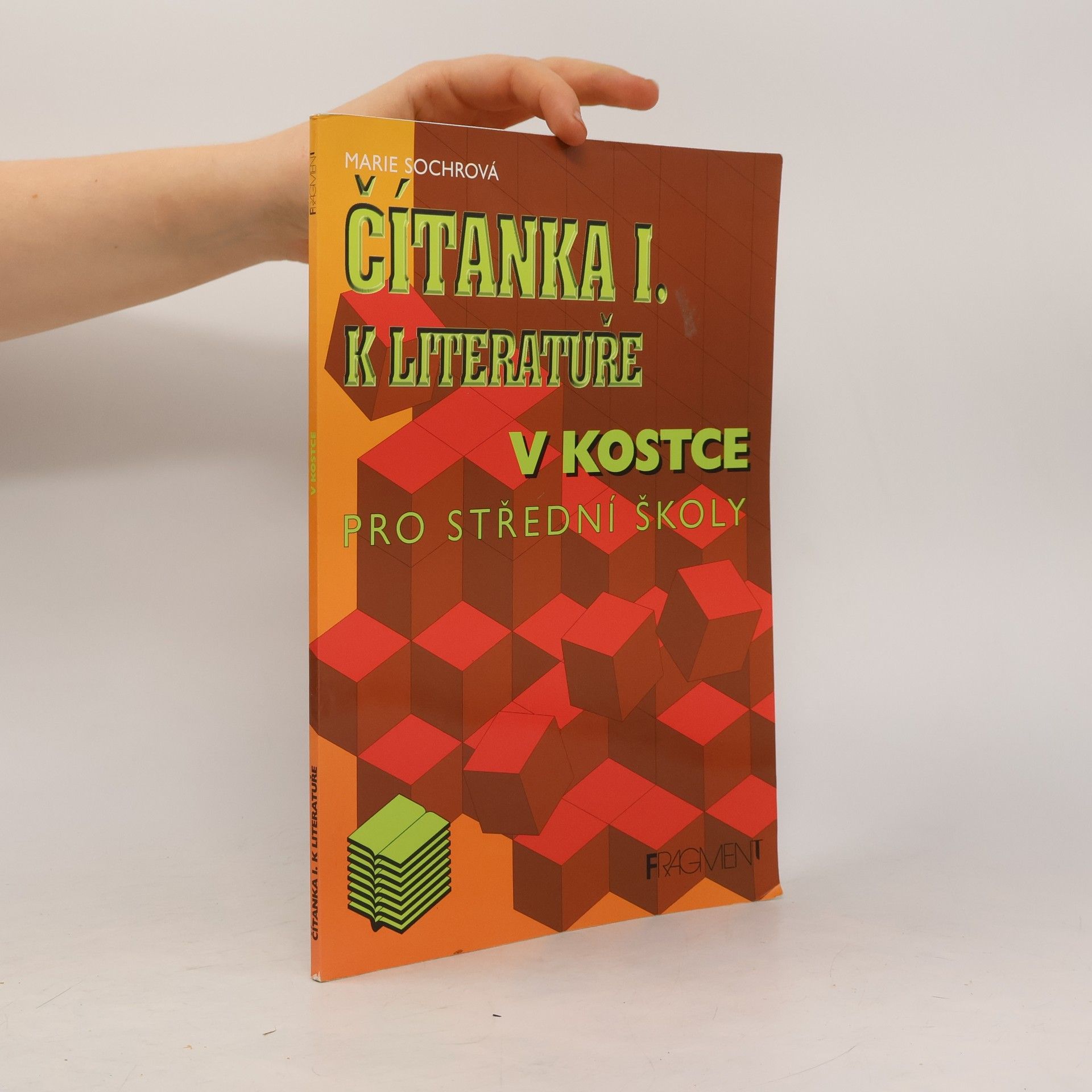 Marie Sochrová Čítanka I. k Literatuře v kostce pro střední školy