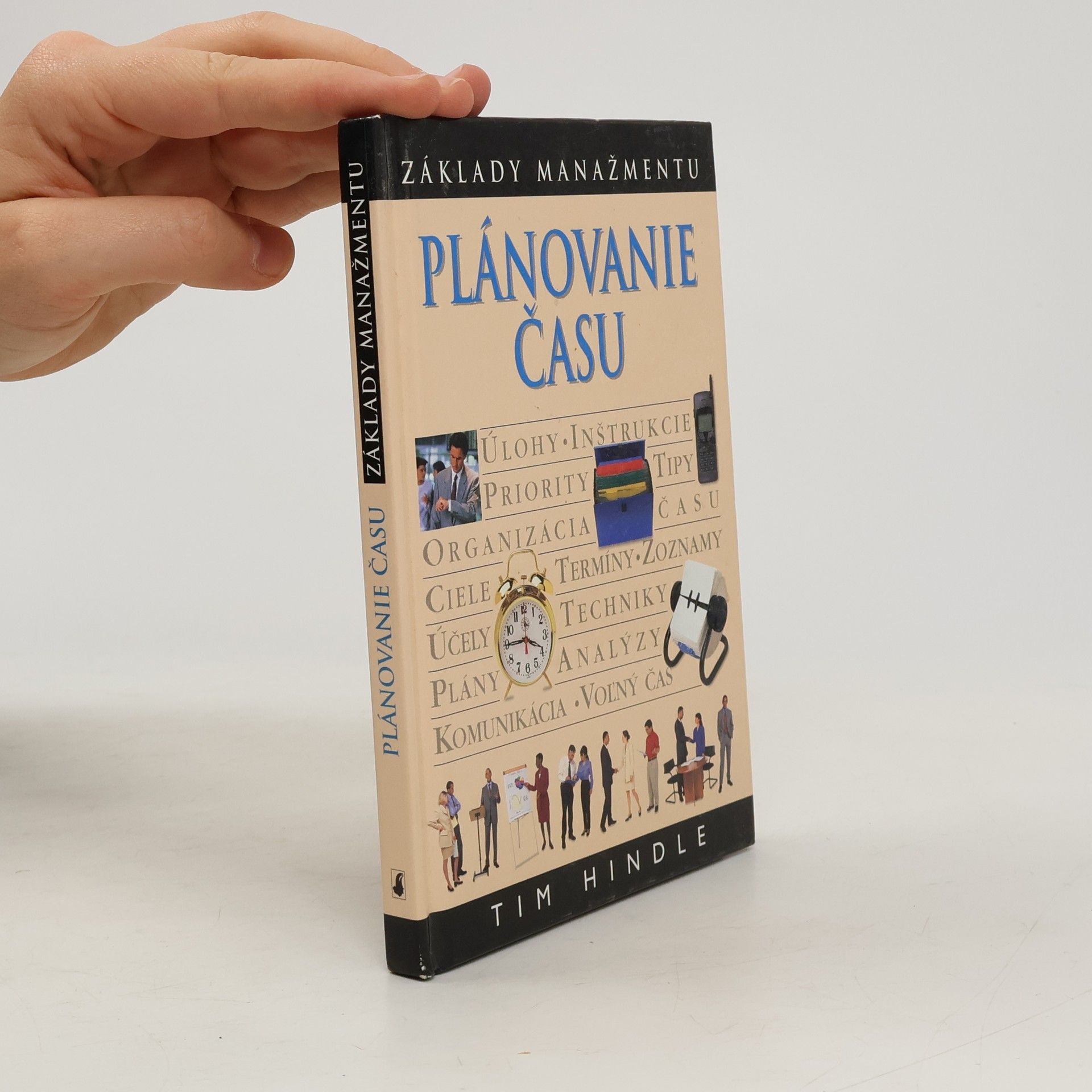 Tim Hindle Plánovanie času