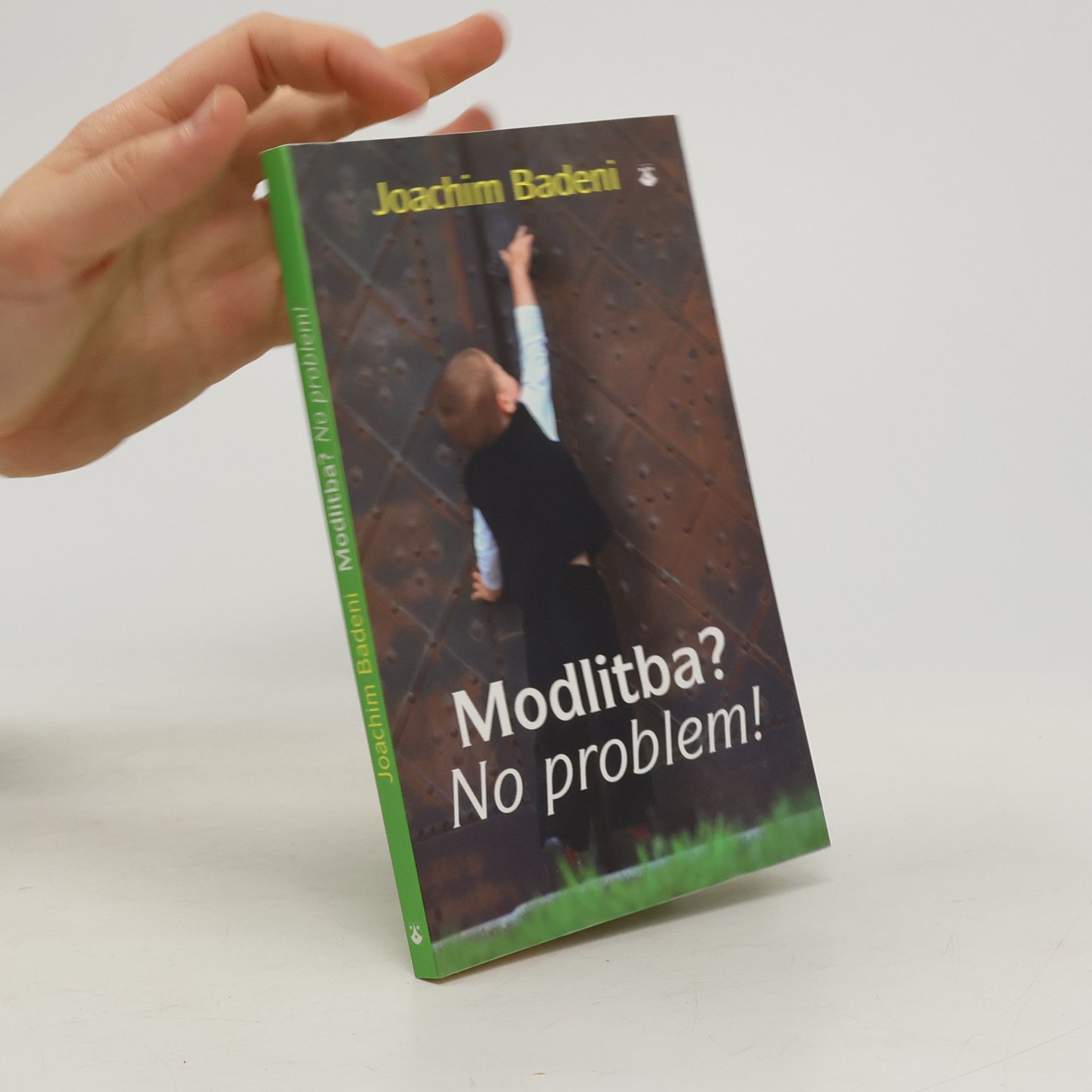 Joachim Badeni Modlitba? No problem!