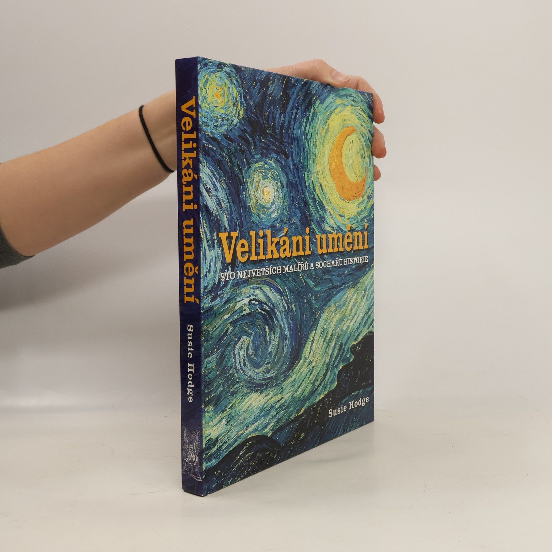 Velikáni umění : sto největších malířů a sochařů historie