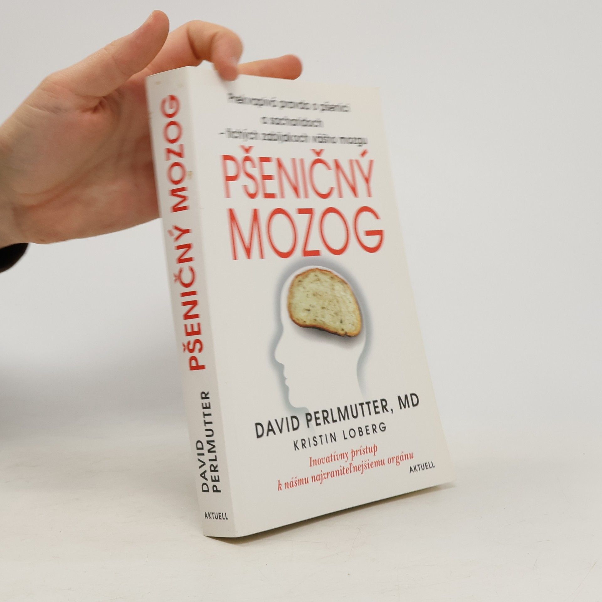 David Perlmutter Pšeničný mozog