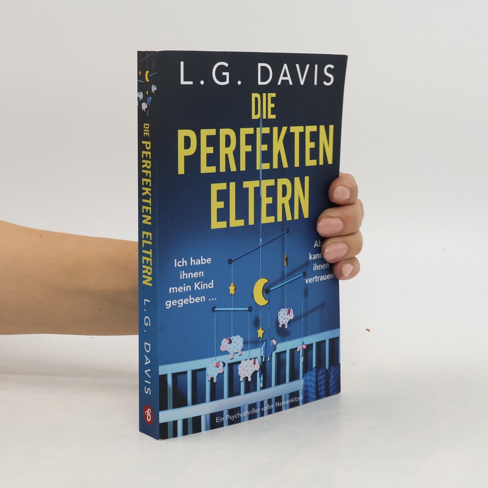 L. G. Davis Die perfekten Eltern